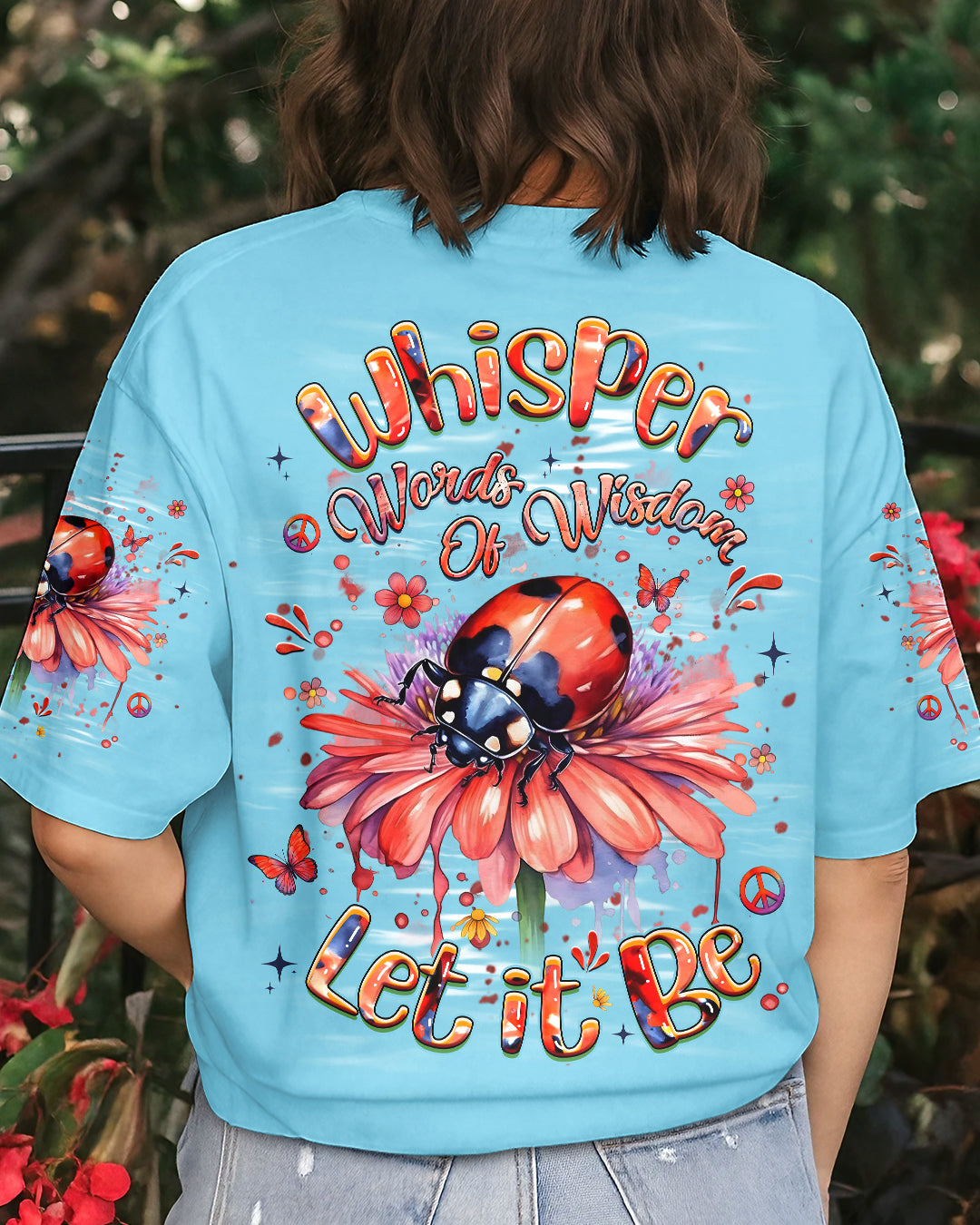 WHISPER WORDS OF WISDOM LET IT BE ALL OVER PRINT - YHHG1508252