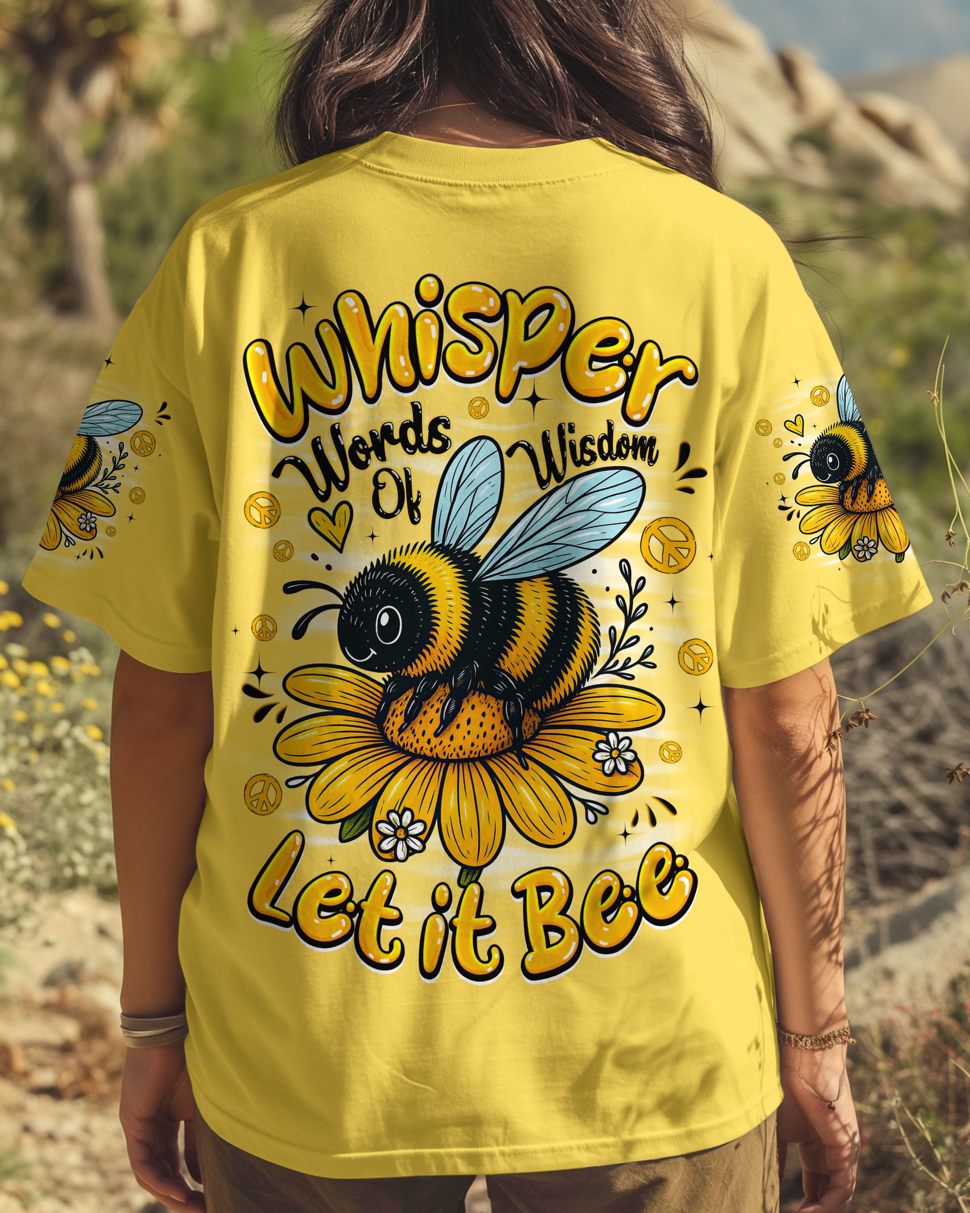 WHISPER WORDS OF WISDOM LET IT BEE ALL OVER PRINT - TYQY0506255