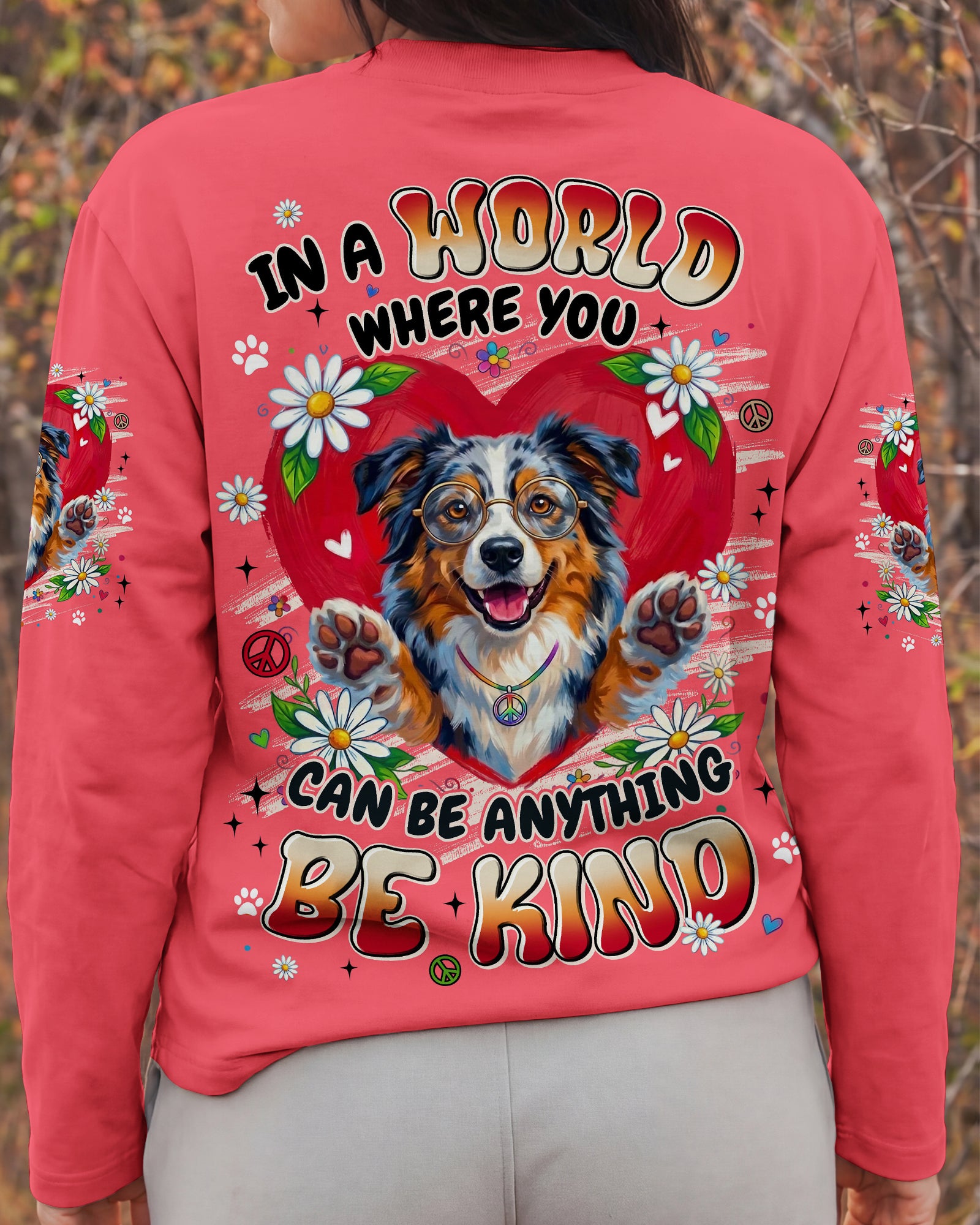 BE KIND AUSTRALIAN SHEPHERD DOG ALL OVER PRINT - TYLN0206262