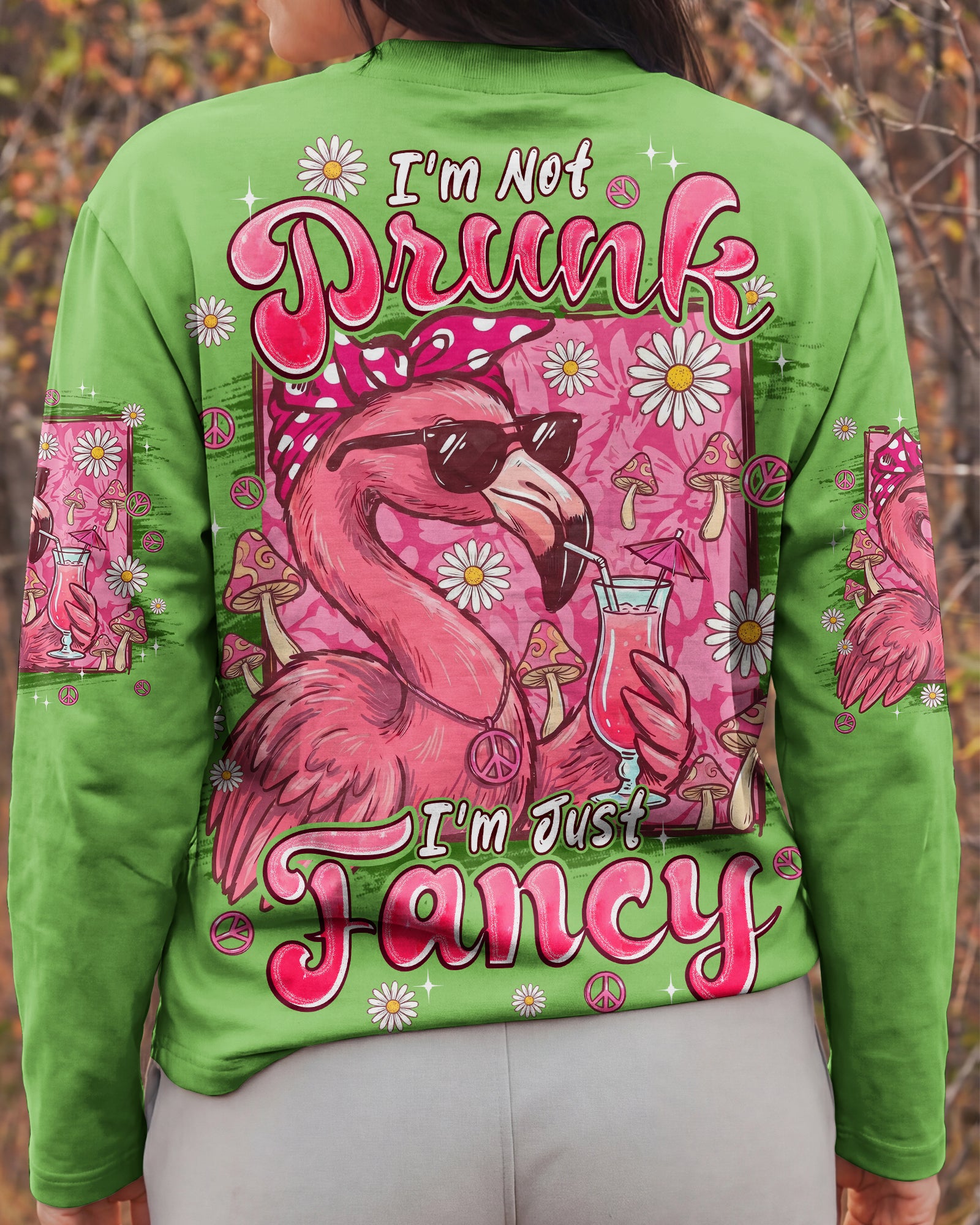I'M NOT DRUNK I'M JUST FANCY FLAMINGO ALL OVER PRINT - TYPQ1607261