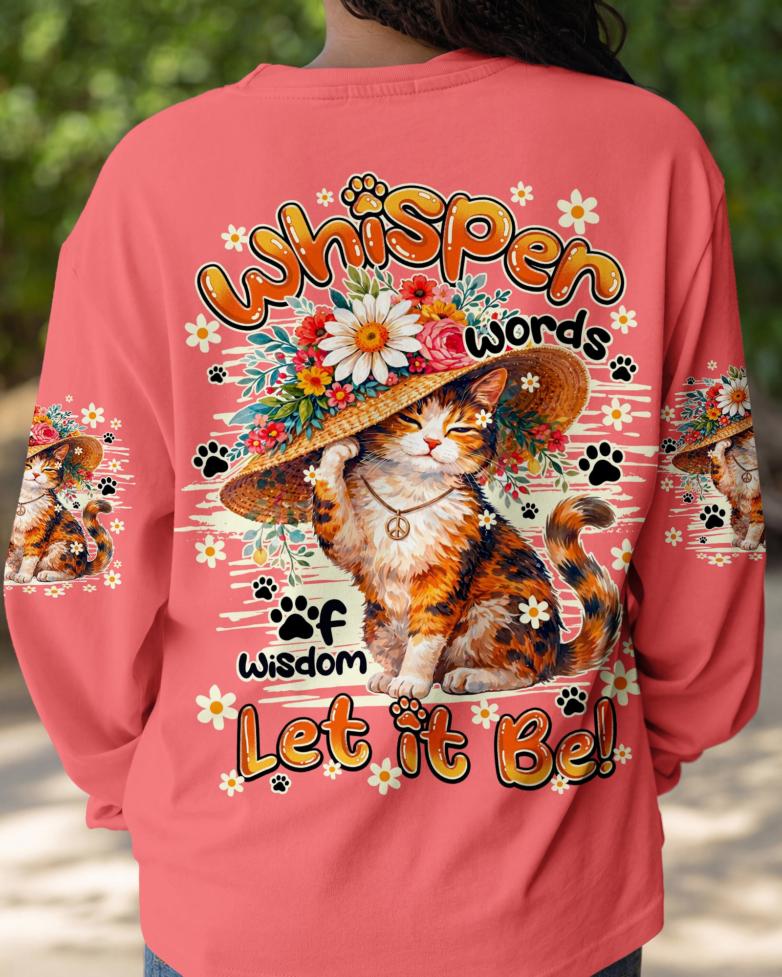 WHISPER WORDS OF WISDOM LET IT BE CAT ALL OVER PRINT - TY1105261
