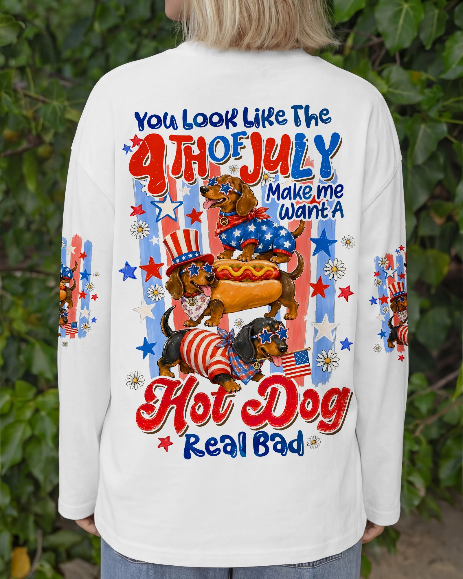 YOU LOOK LIKE THE 4TH OF JULY DACHSHUND DOG ALL OVER PRINT - TYQY0306262