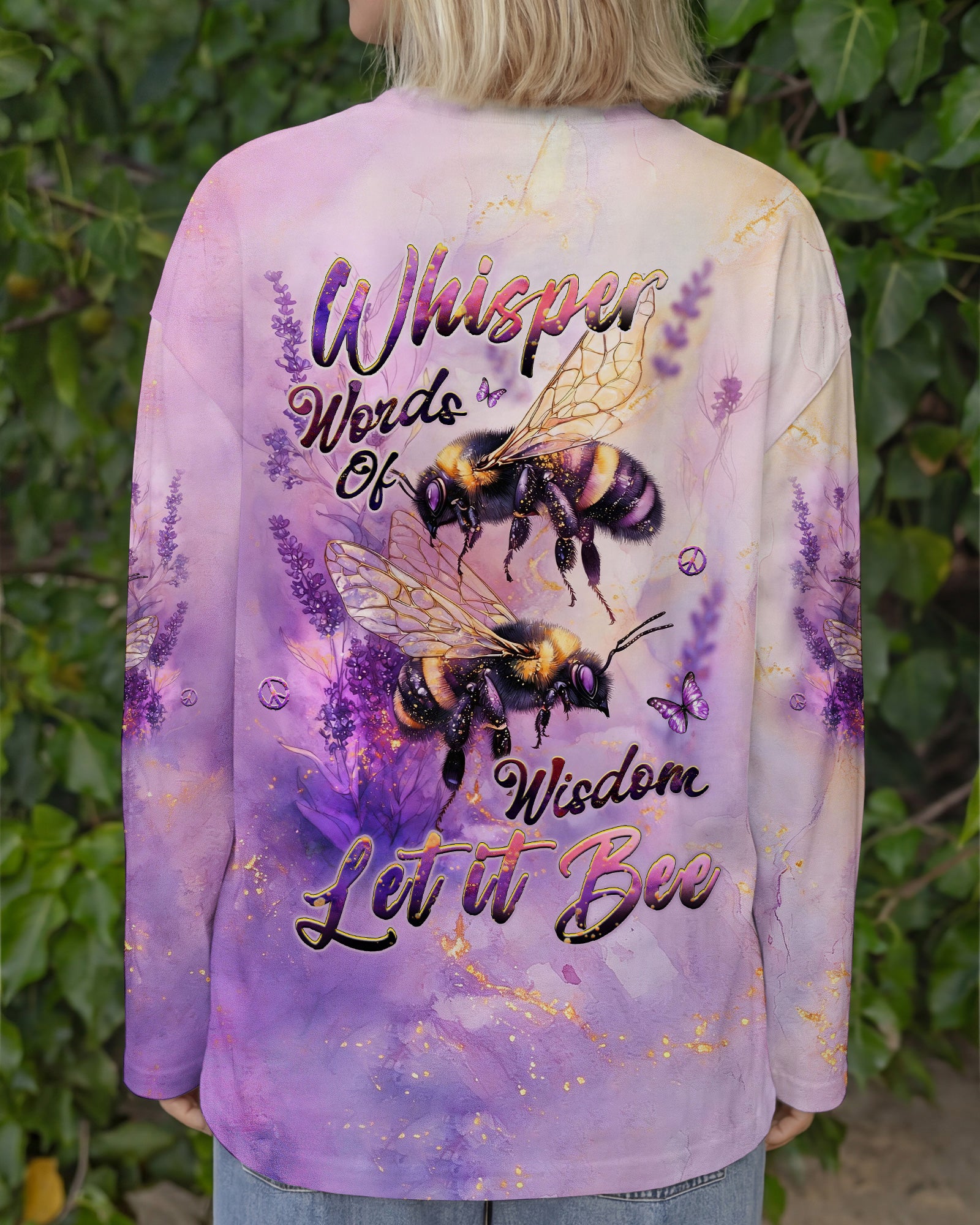 WHISPER WORDS OF WISDOM LET IT BEE ALL OVER PRINT - TLHG2403262