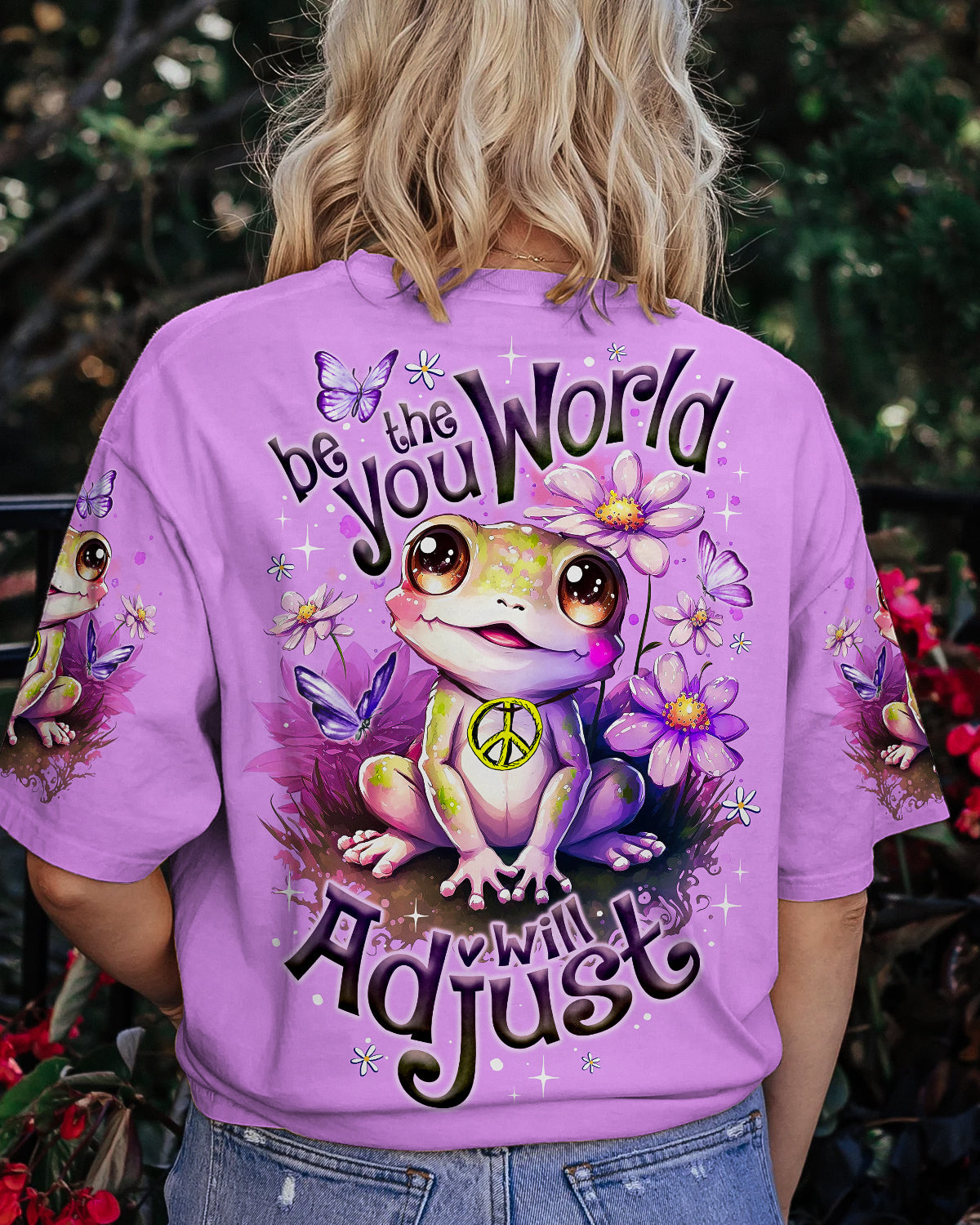 BE YOU THE WORLD WILL ADJUST ALL OVER PRINT - TY2808233