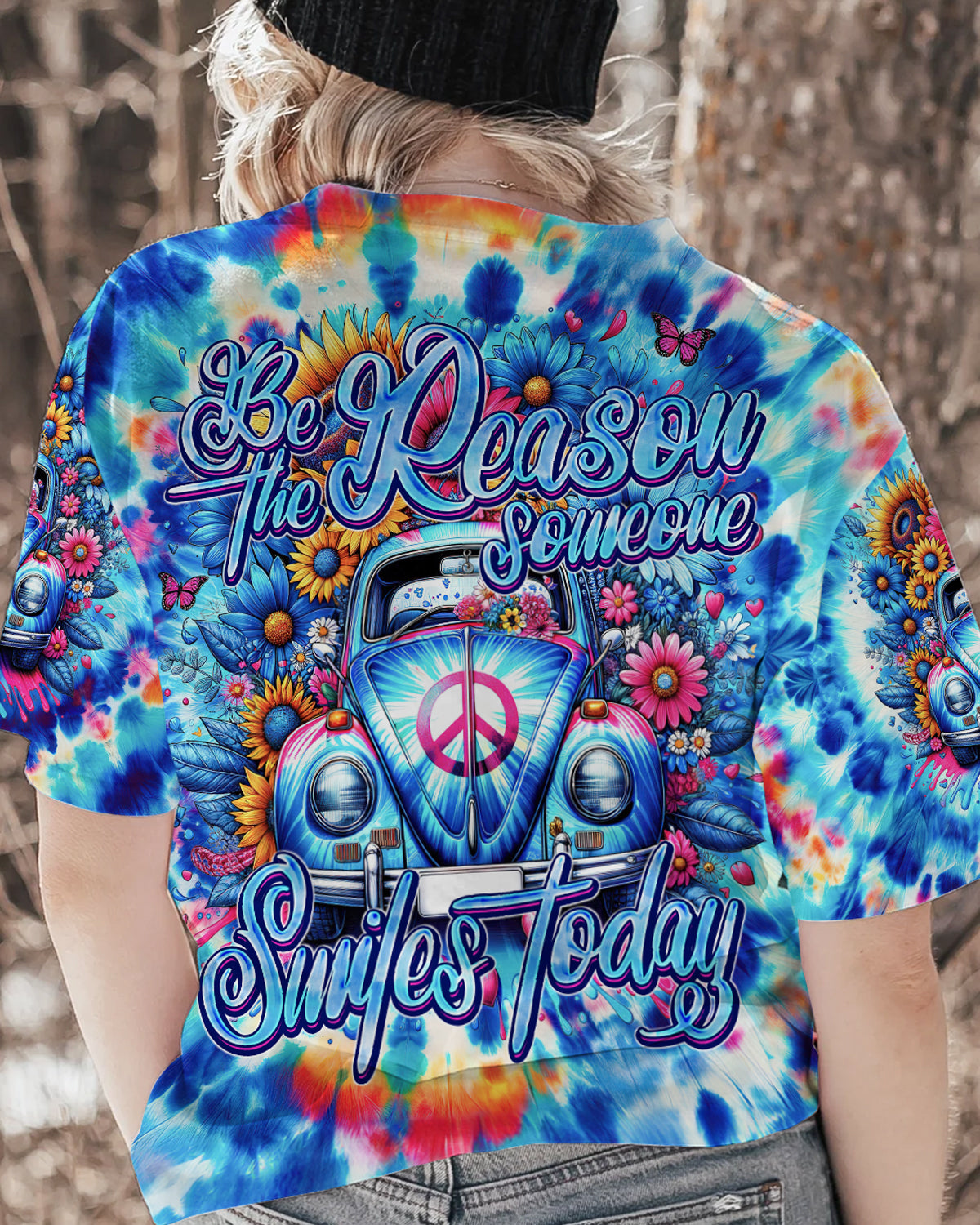 BE THE REASON SOMEONE SMILES TODAY TIE DYE ALL OVER PRINT - TY2401242