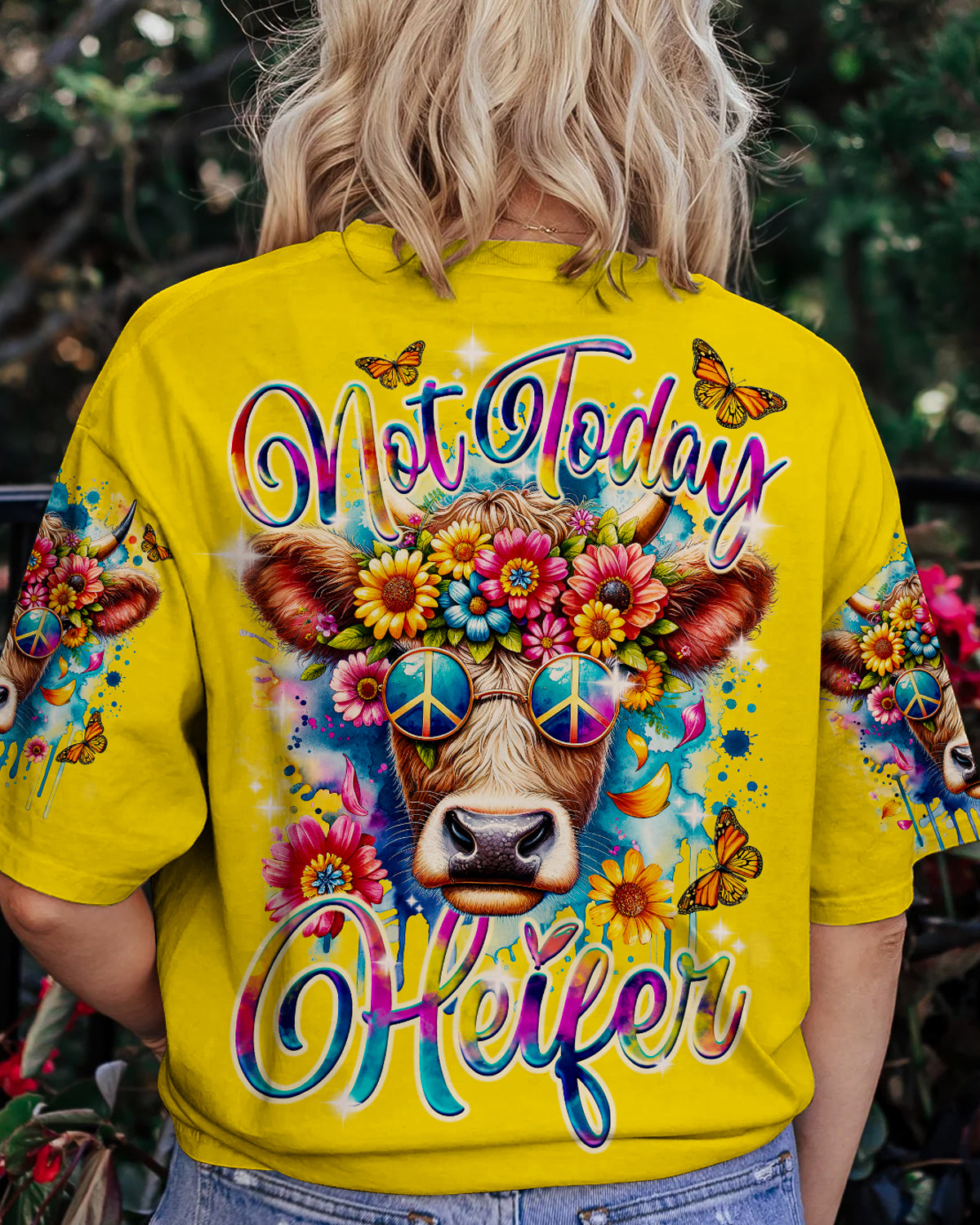 NOT TODAY HEIFER ALL OVER PRINT - TY2912231