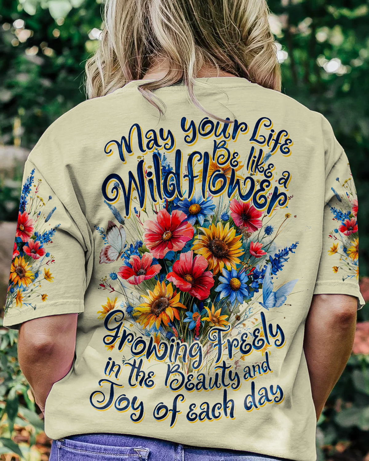 MAY YOUR LIFE BE LIKE A WILDFLOWER ALL OVER PRINT - TY2702241