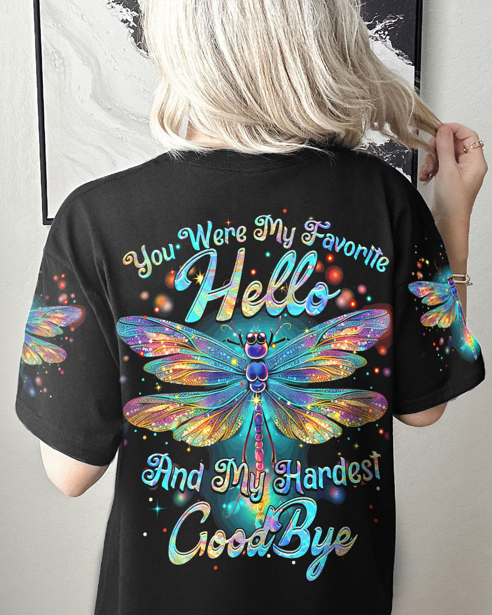 YOU WERE MY FAVORITE HELLO DRAGONFLY ALL OVER PRINT - TYTM2607234