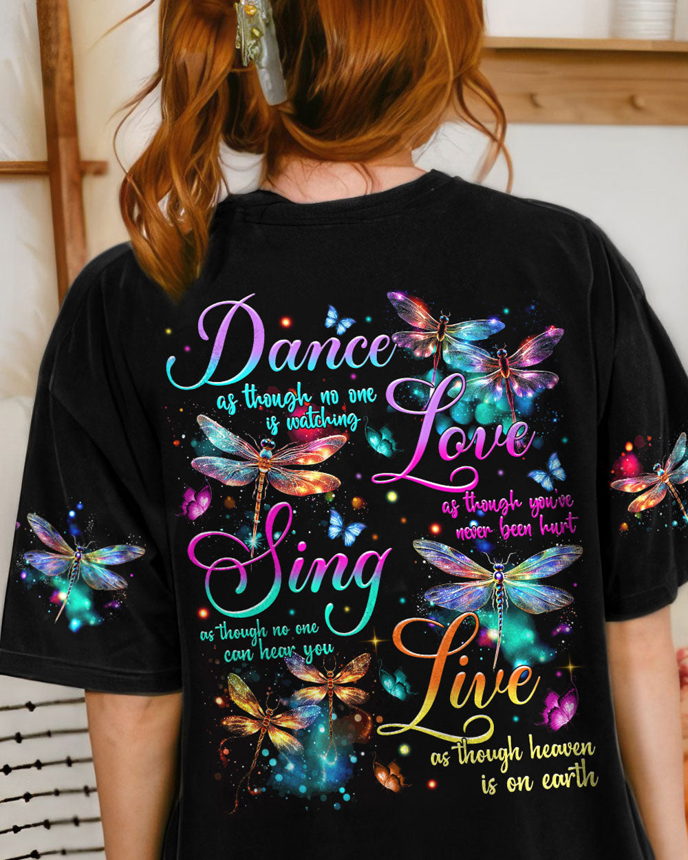 DANCE AS THOUGH NO ONE IS WATCHING DRAGONFLY ALL OVER PRINT - TYTM1108231