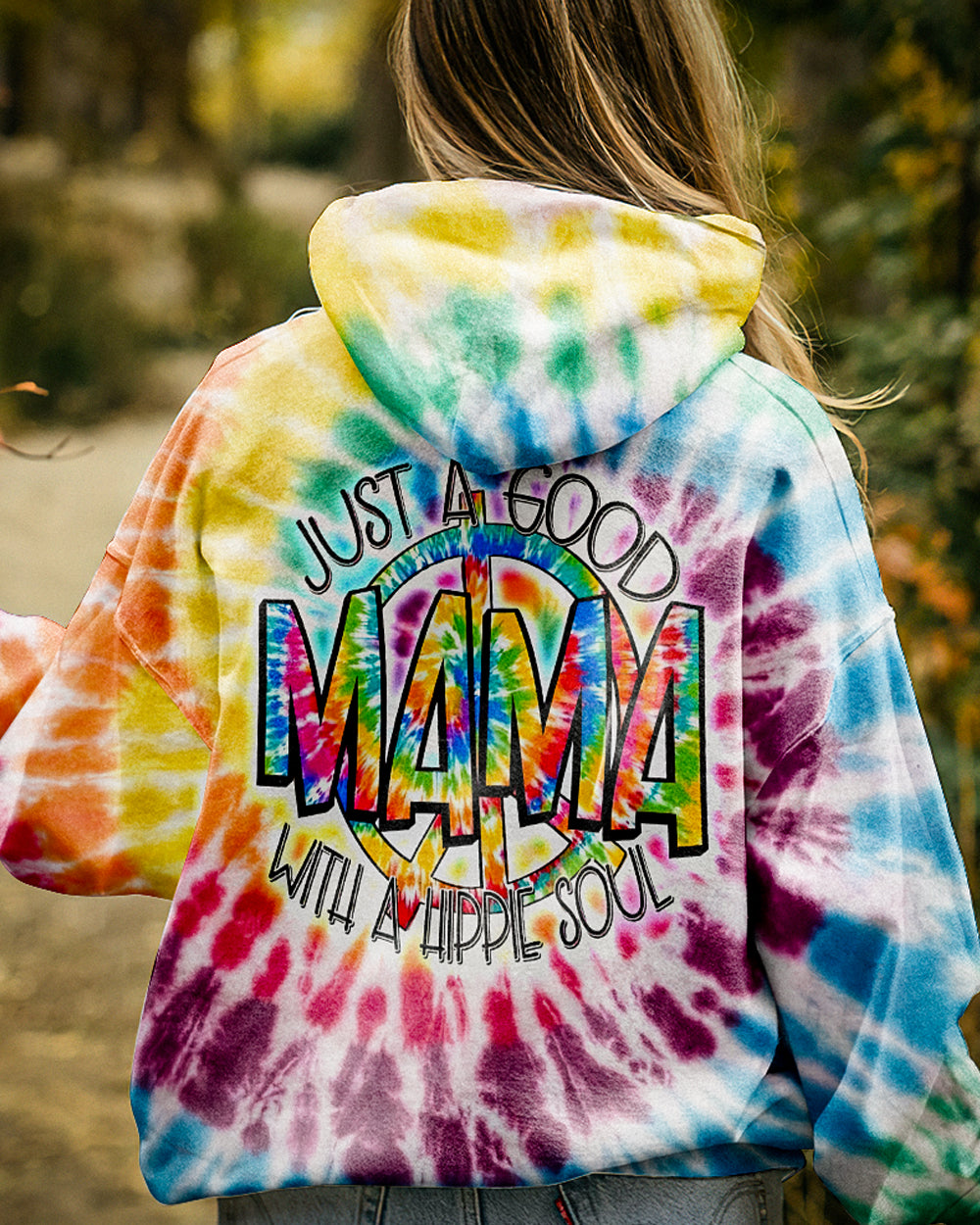 JUST A GOOD MAMA WITH A HIPPIE SOUL TIE DYE ALL OVER PRINT - TY2002231