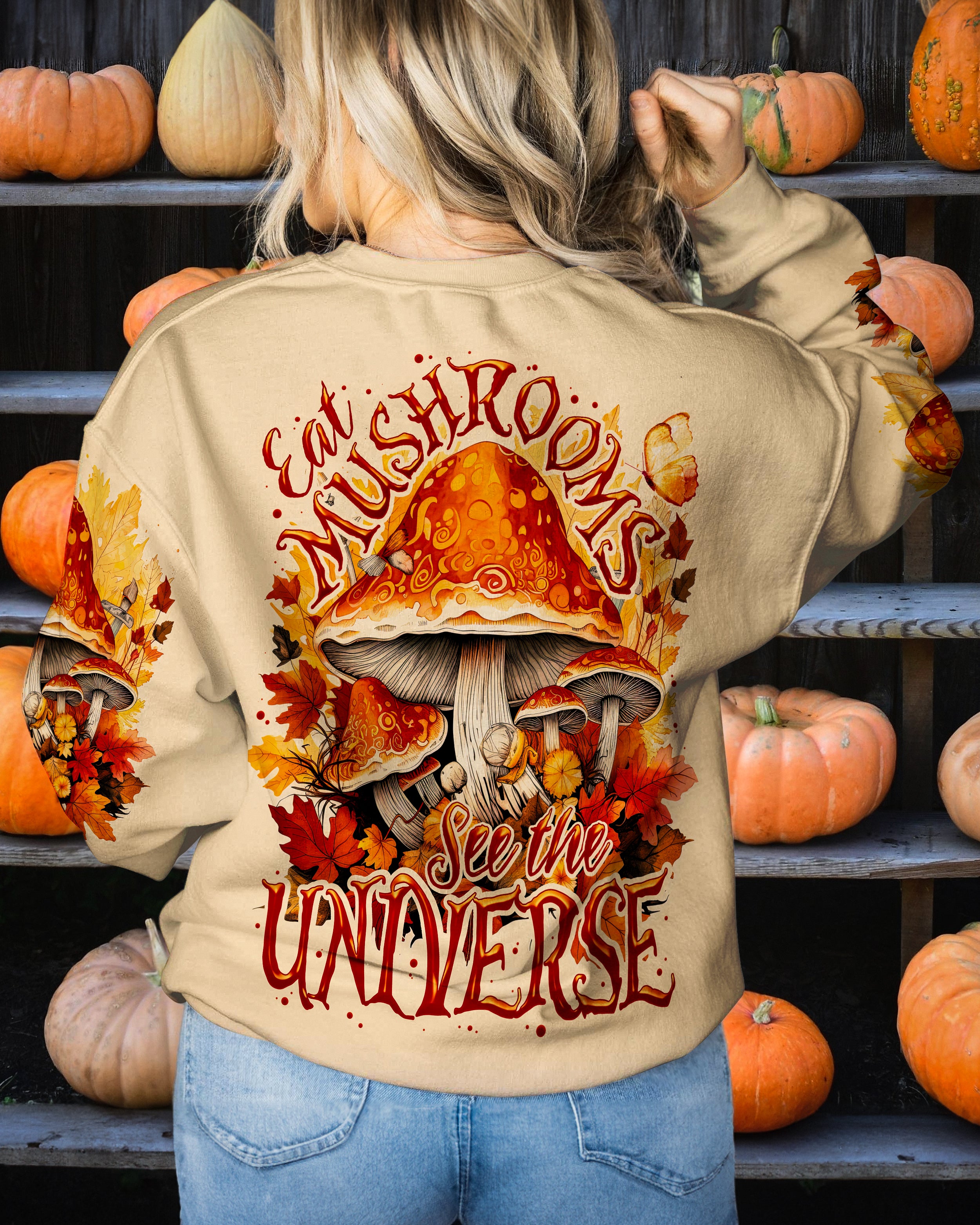 EAT MUSHROOMS SEE THE UNIVERSE ALL OVER PRINT - TY2707232