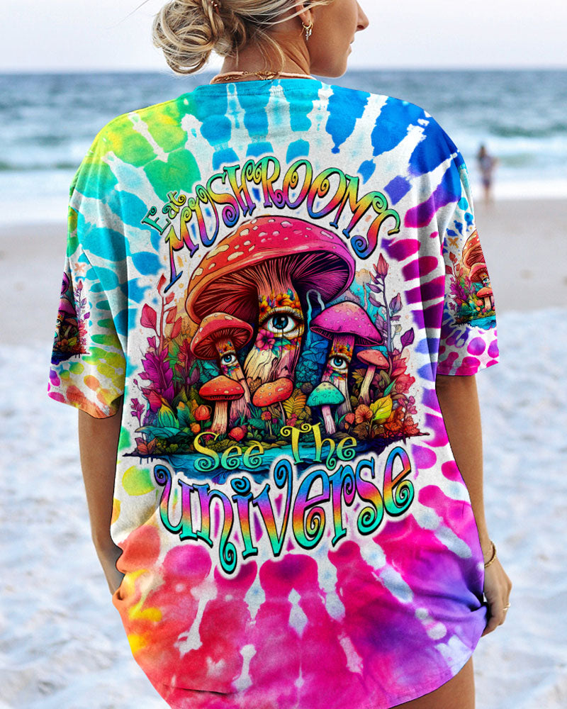 EAT MUSHROOMS SEE THE UNIVERSE TIE DYE ALL OVER PRINT - TY2807231