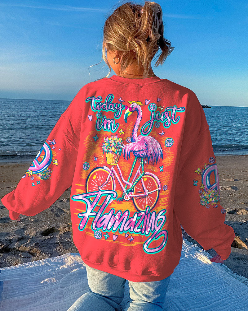 TODAY I'M JUST FLAMAZING ALL OVER PRINT - TY0602236