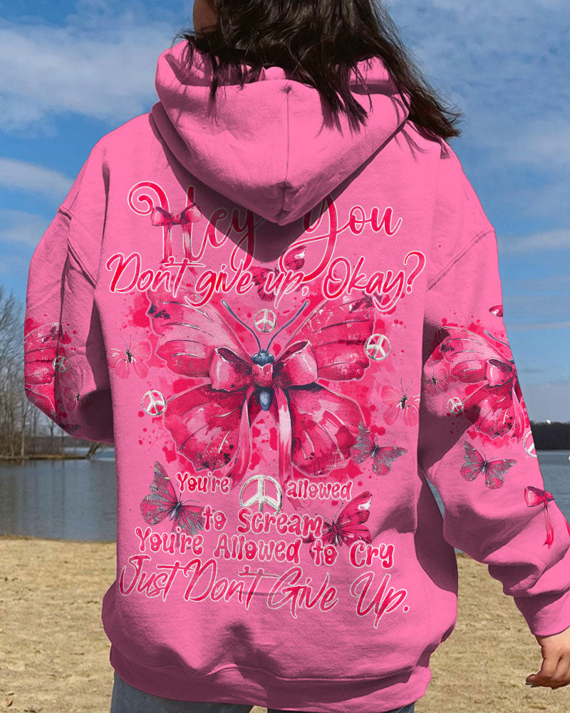 HEY YOU DON'T GIVE UP OKAY BUTTERFLY ALL OVER PRINT - TY2903241