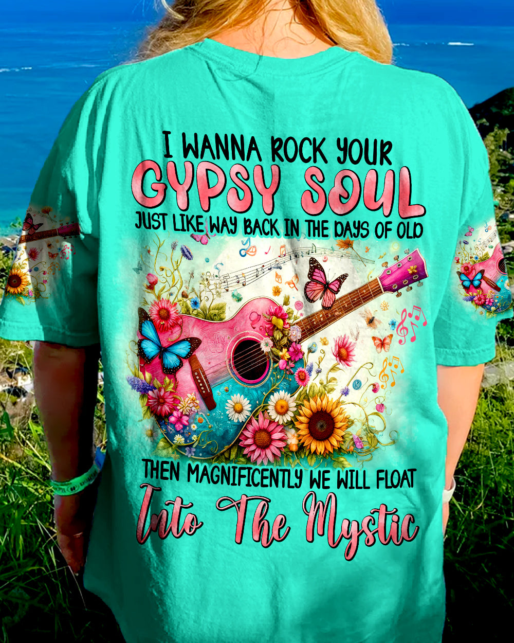 I WANNA ROCK YOUR GYPSY SOUL ALL OVER PRINT - TYHI0205243