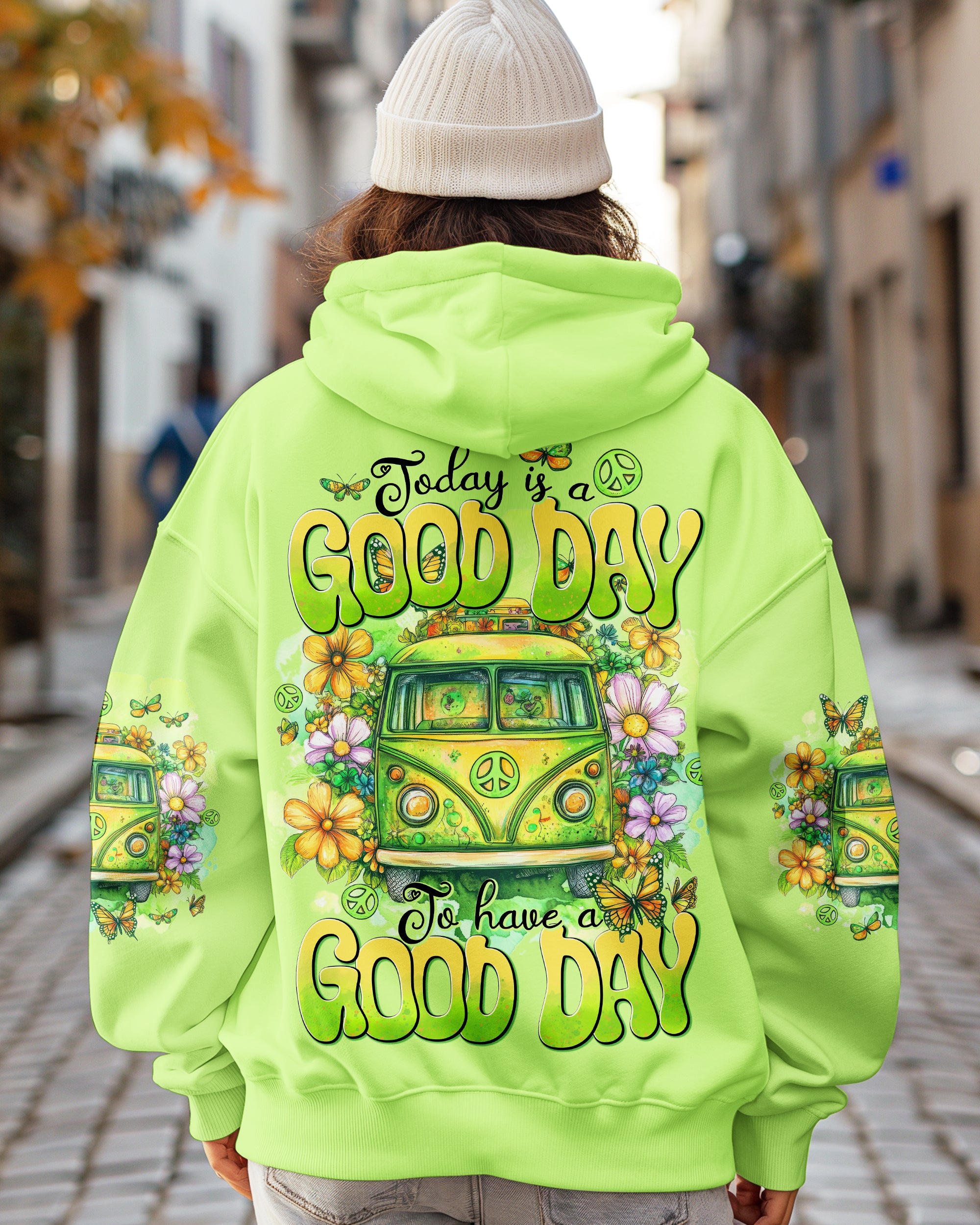 TODAY IS A GOOD DAY TO HAVE A GOOD DAY ALL OVER PRINT - TYTD0502251