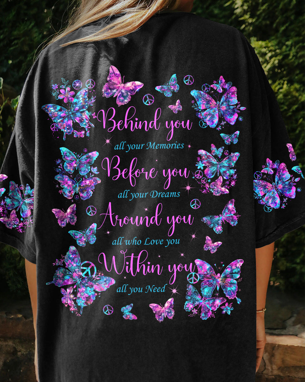 WITHIN YOU ALL YOU NEED BUTTERFLIES ALL OVER PRINT - TYTD1006241