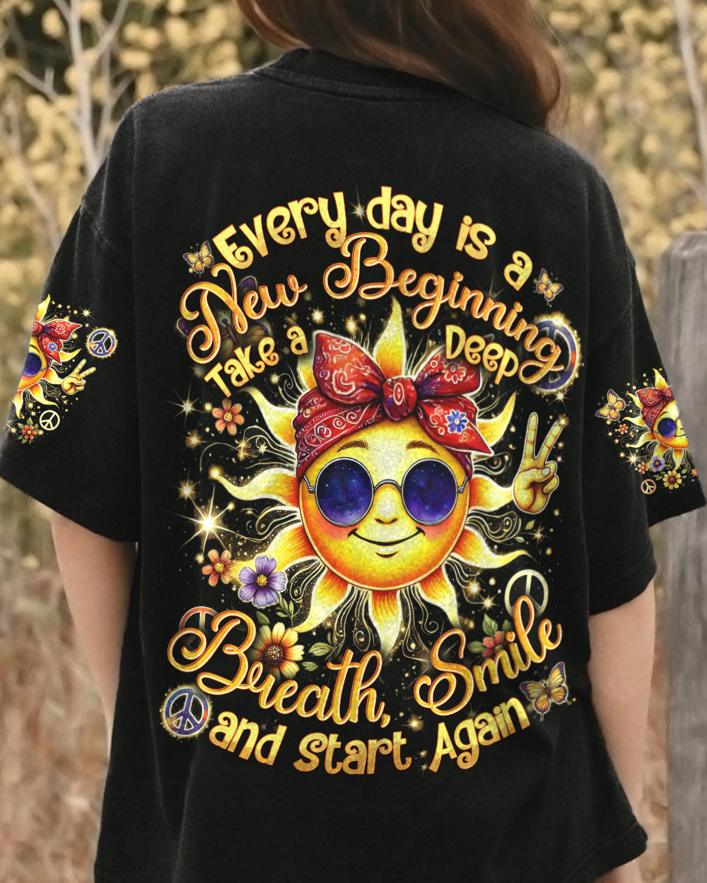 EVERY DAY IS A NEW BEGINNING ALL OVER PRINT - TYTD2906241
