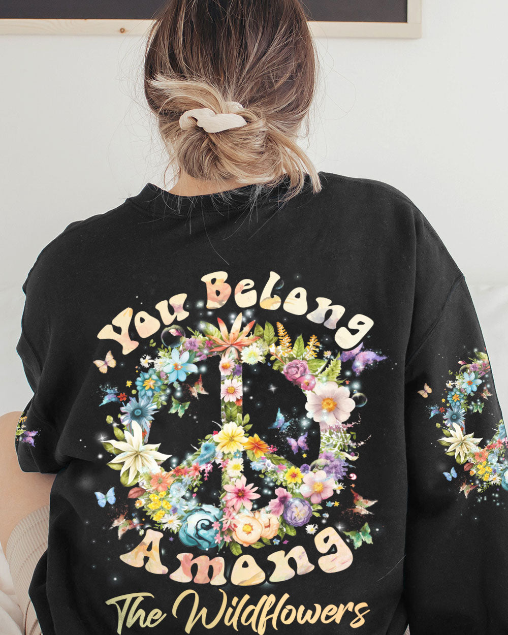 YOU BELONG AMONG THE WILDFLOWERS ALL OVER PRINT - NZ2502231