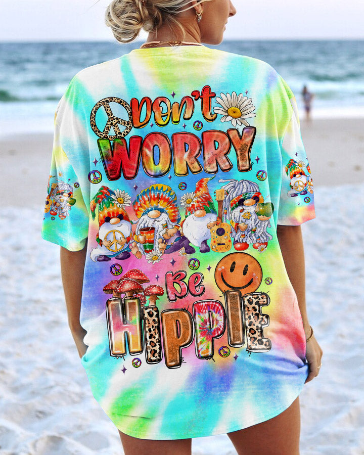 DON'T WORRY BE HIPPIE GNOME TIE DYE ALL OVER PRINT - TLNZ0809231