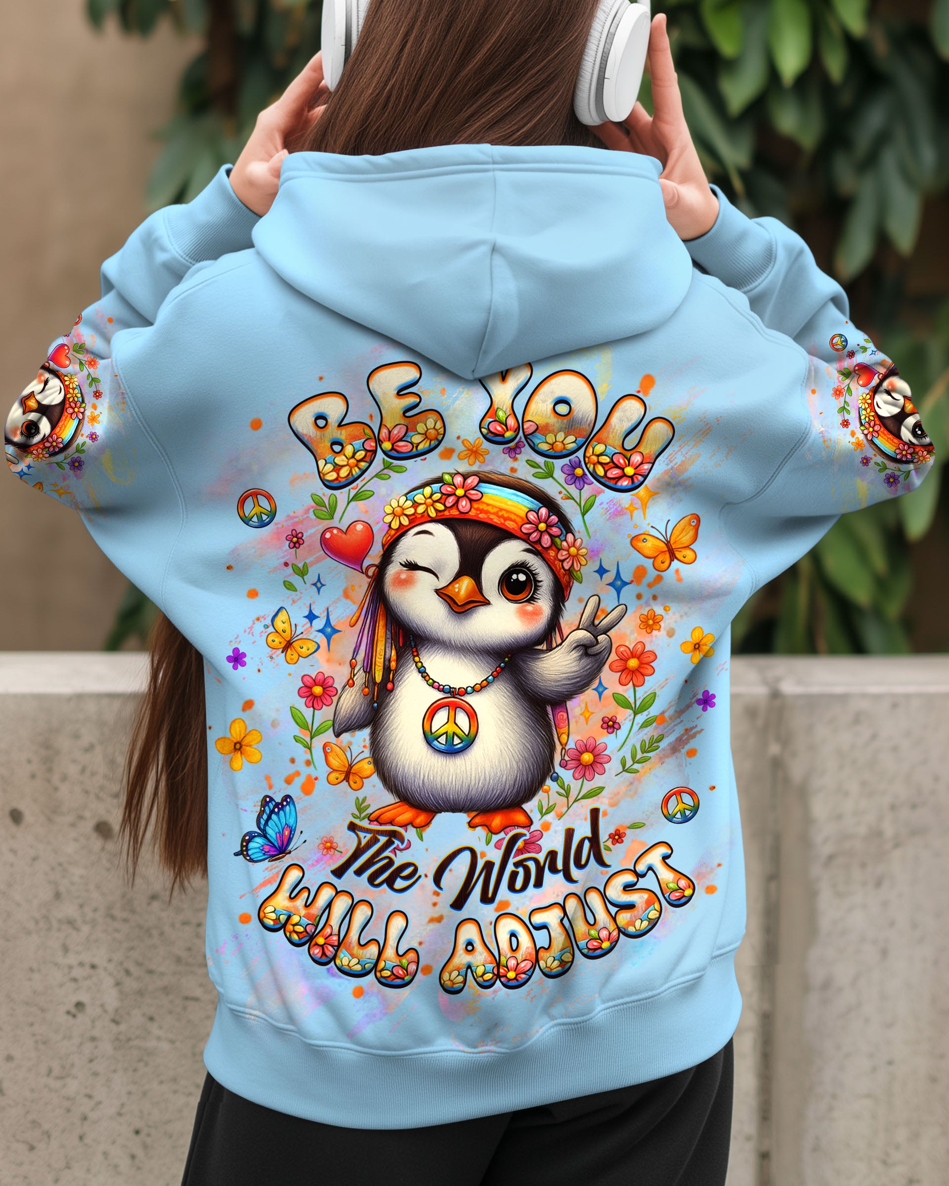 BE YOU THE WORLD WILL ADJUST ALL OVER PRINT - YHHG0309251