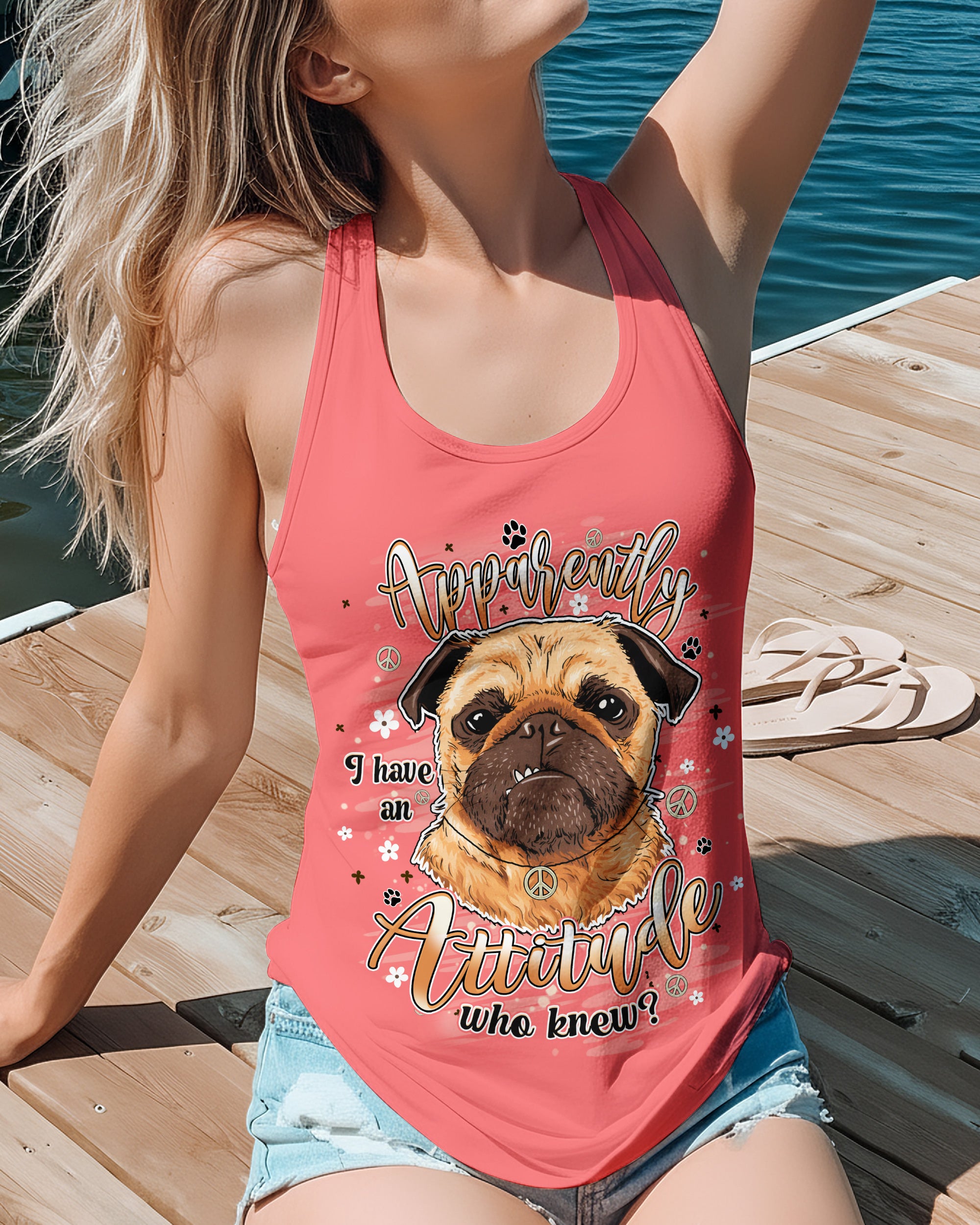 APPARENTLY I HAVE AN ATTITUDE WHO KNEW PUG DOG ALL OVER PRINT - TLHN0303262