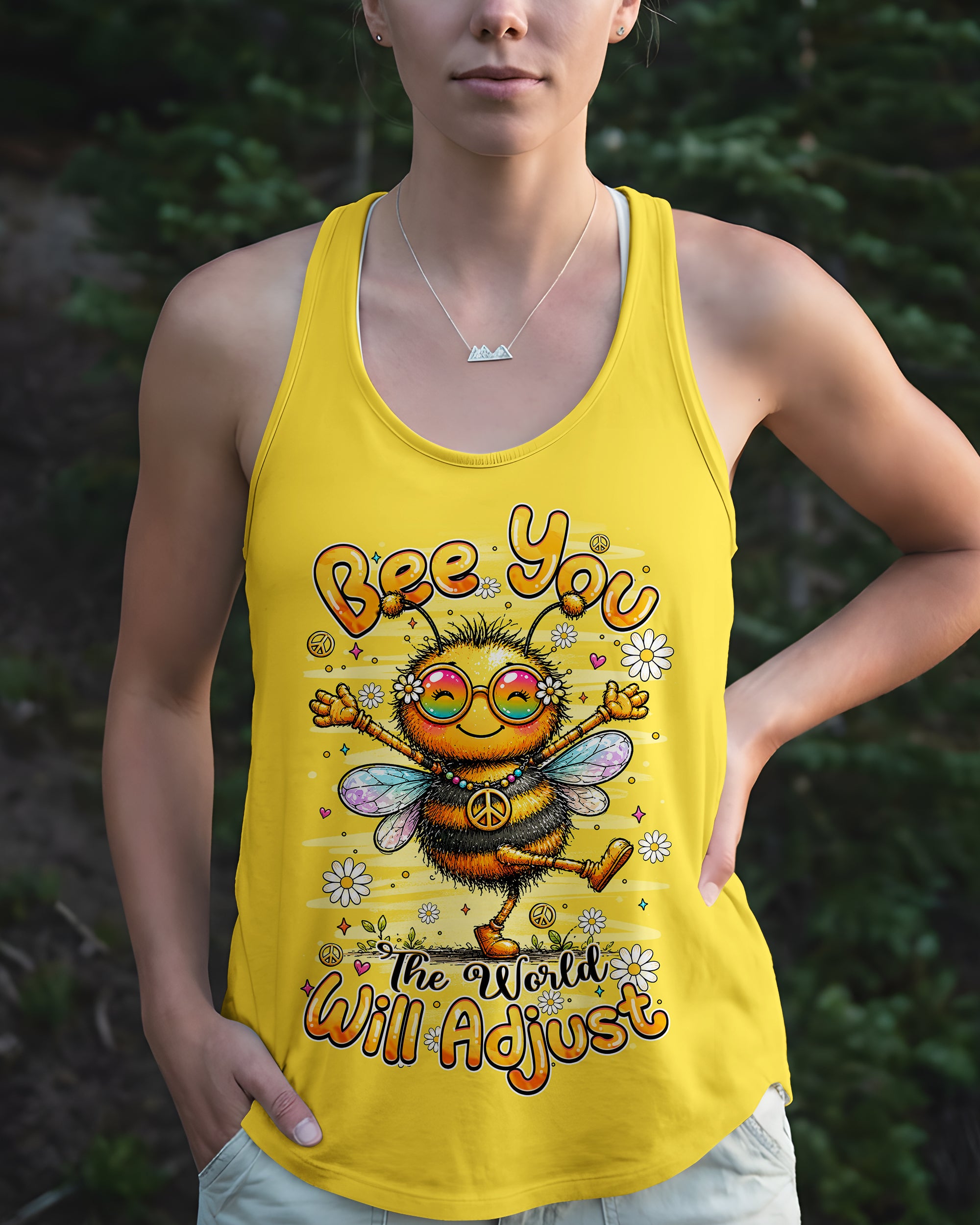 BE YOU THE WORLD WILL ADJUST BEE ALL OVER PRINT - TLHN2407261