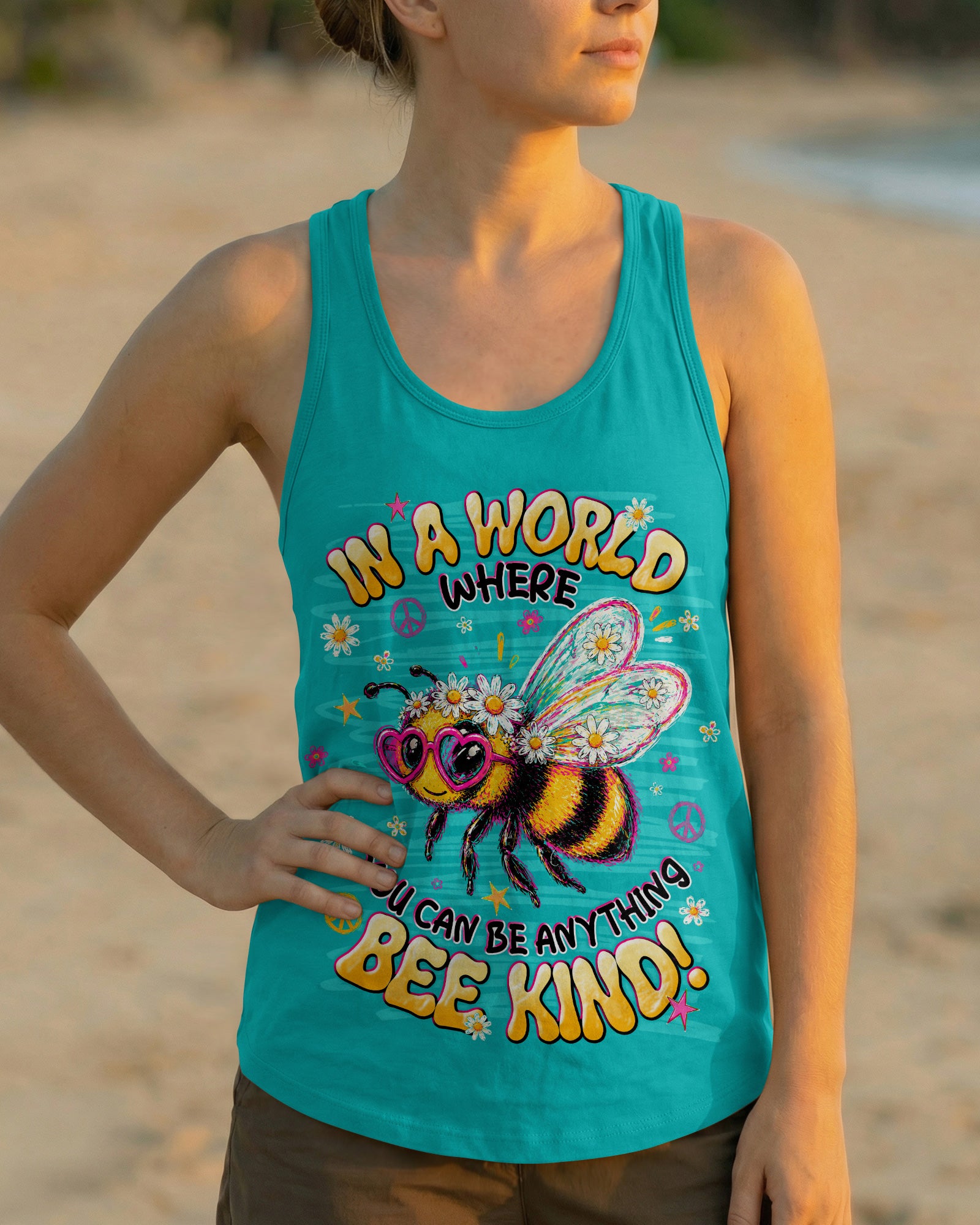 IN A WORLD WHERE YOU CAN BE ANYTHING BEE KIND ALL OVER PRINT  - TLNT1305263