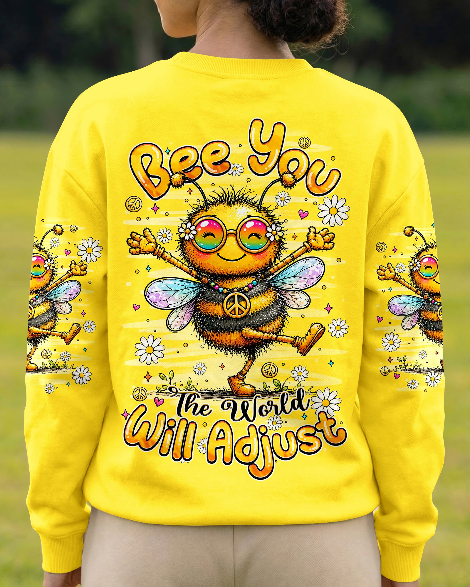 BE YOU THE WORLD WILL ADJUST BEE ALL OVER PRINT - TLHN2407261