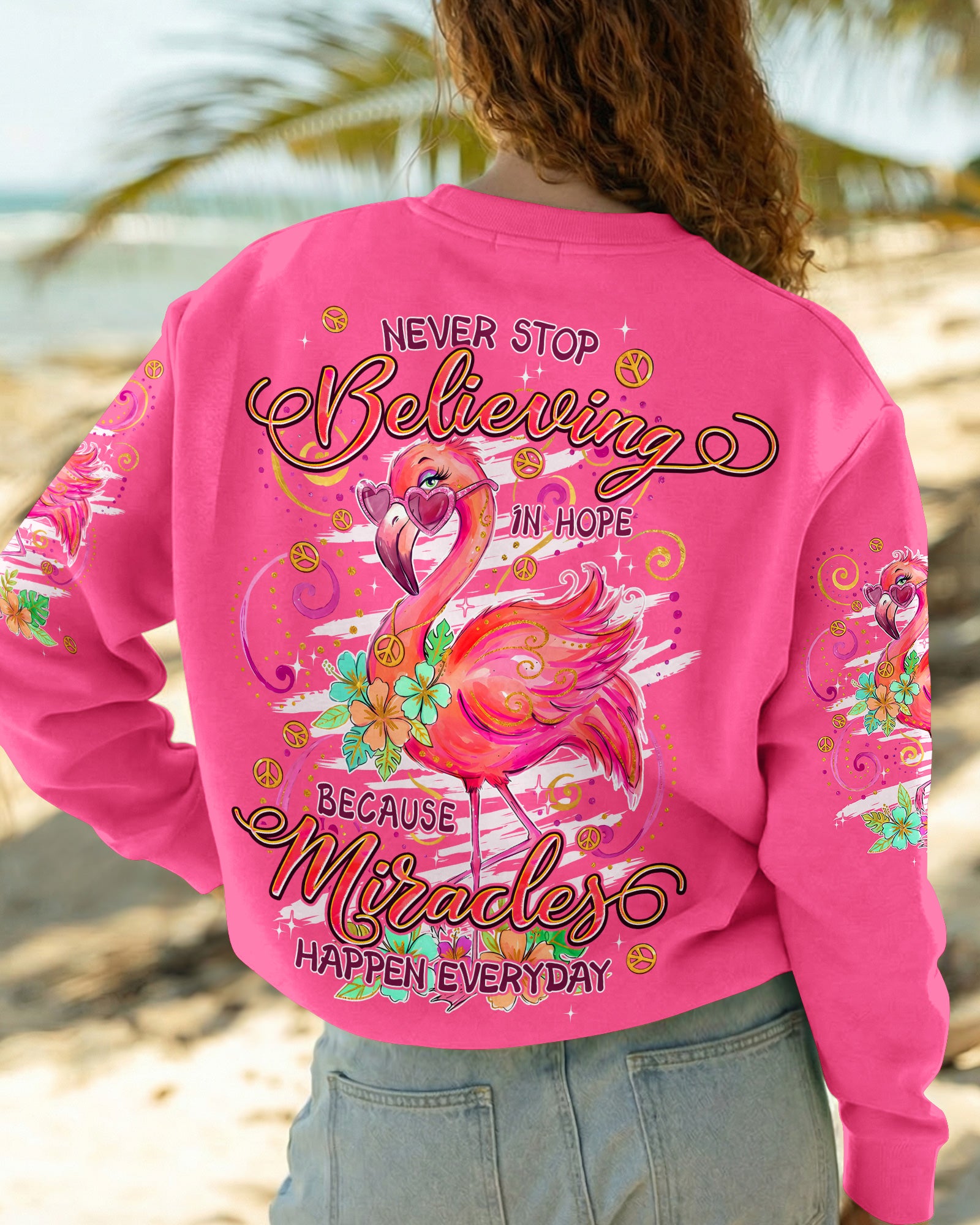 MIRACLES HAPPEN EVERYDAY FLAMINGO ALL OVER PRINT - TYPQ3006261