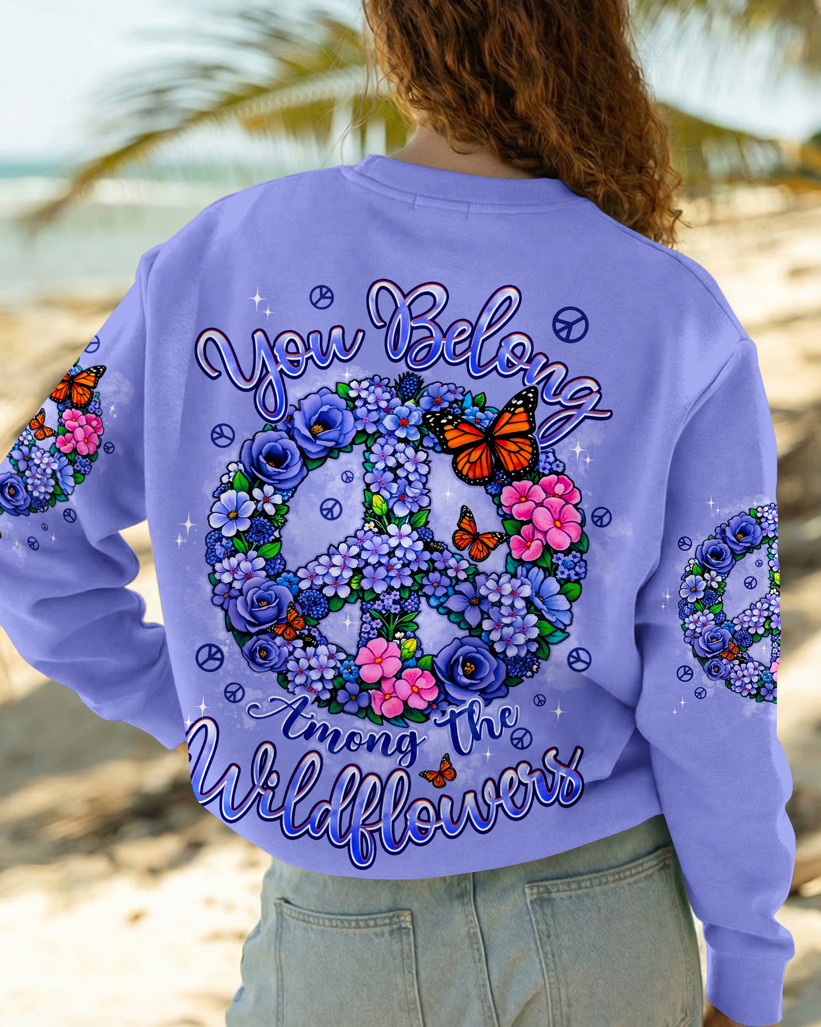 YOU BELONG AMONG THE WILDFLOWERS ALL OVER PRINT - TYPQ2803262