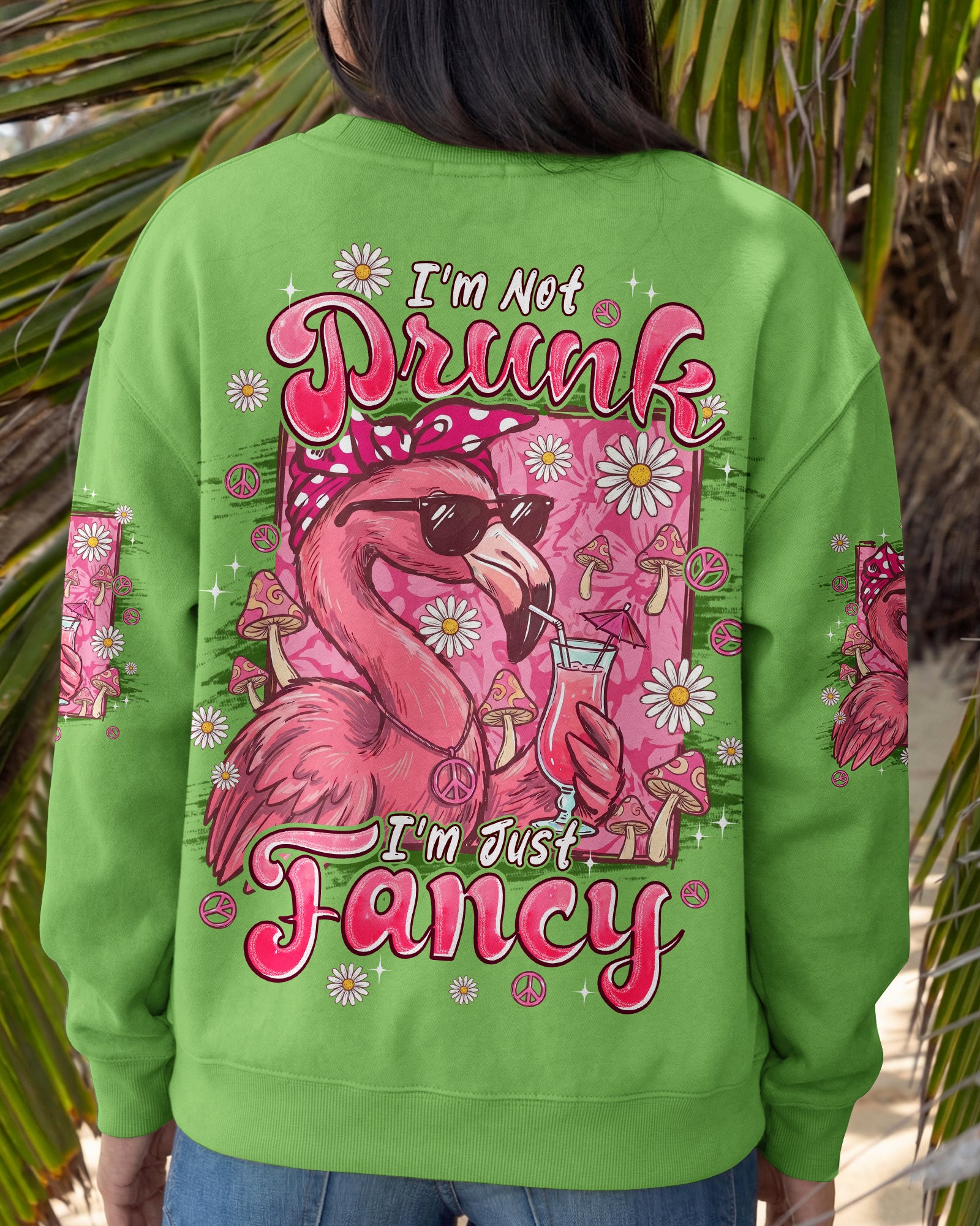 I'M NOT DRUNK I'M JUST FANCY FLAMINGO ALL OVER PRINT - TYPQ1607261