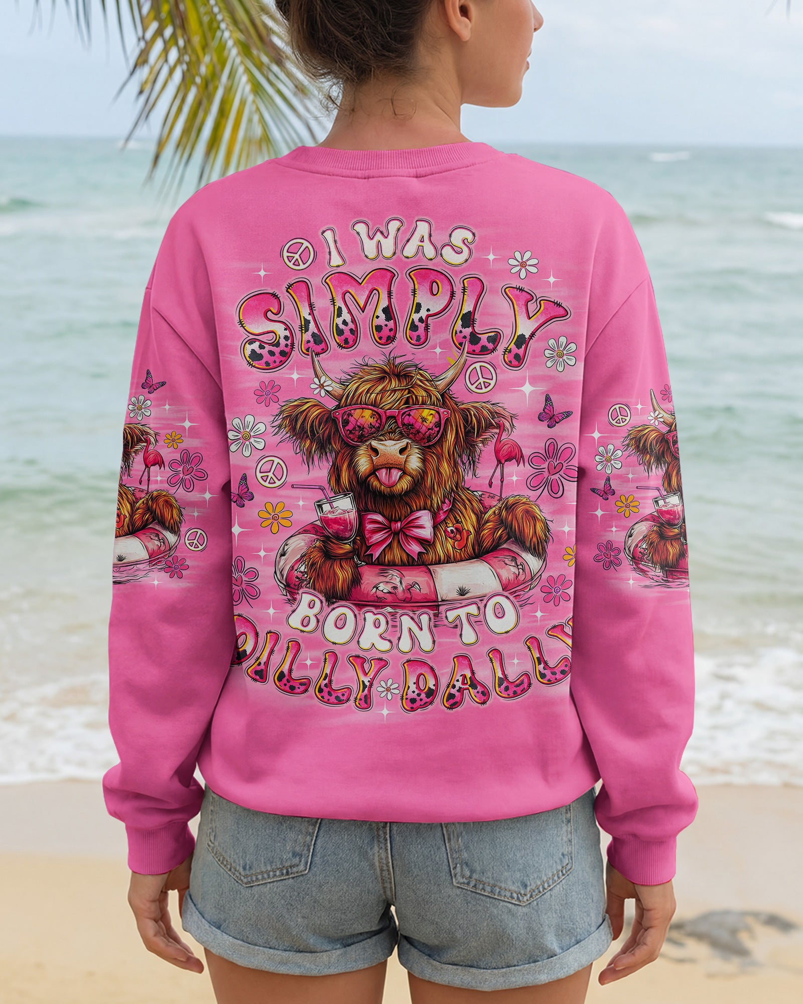 I WAS SIMPLY BORN TO DILLY DALLY COW  ALL OVER PRINT - TLNO1605262