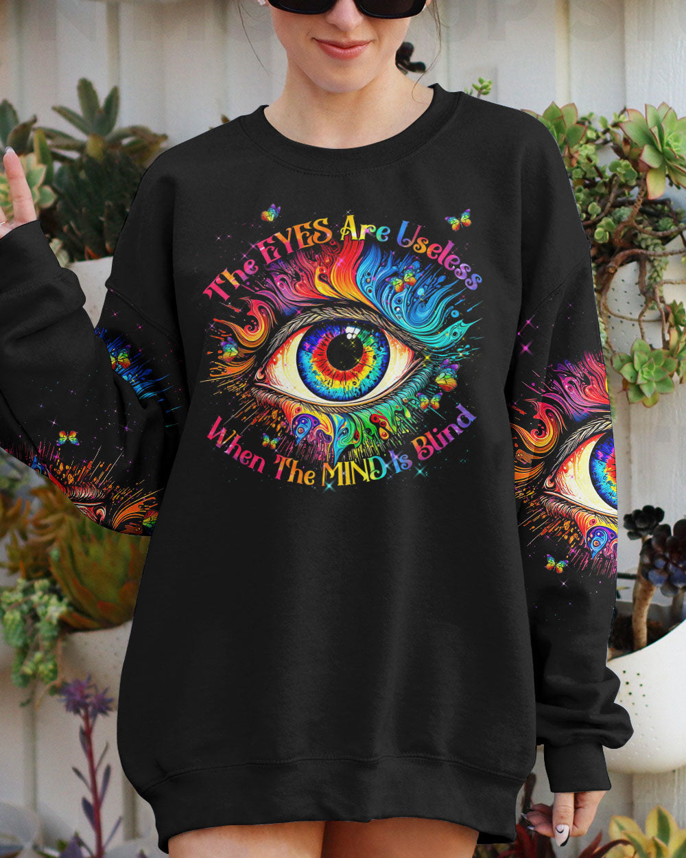 THE EYES ARE USELESS WHEN THE MIND IS BLIND ALL OVER PRINT - TYTM0504235