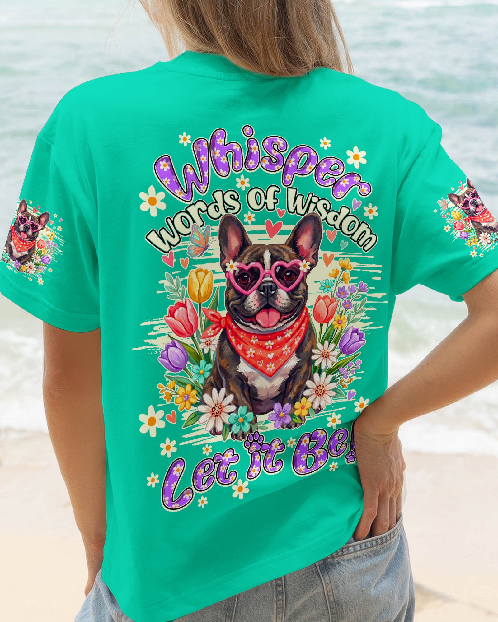 WHISPER WORDS OF WISDOM LET IT BE FRENCH BULLDOG ALL OVER PRINT - TY1105262
