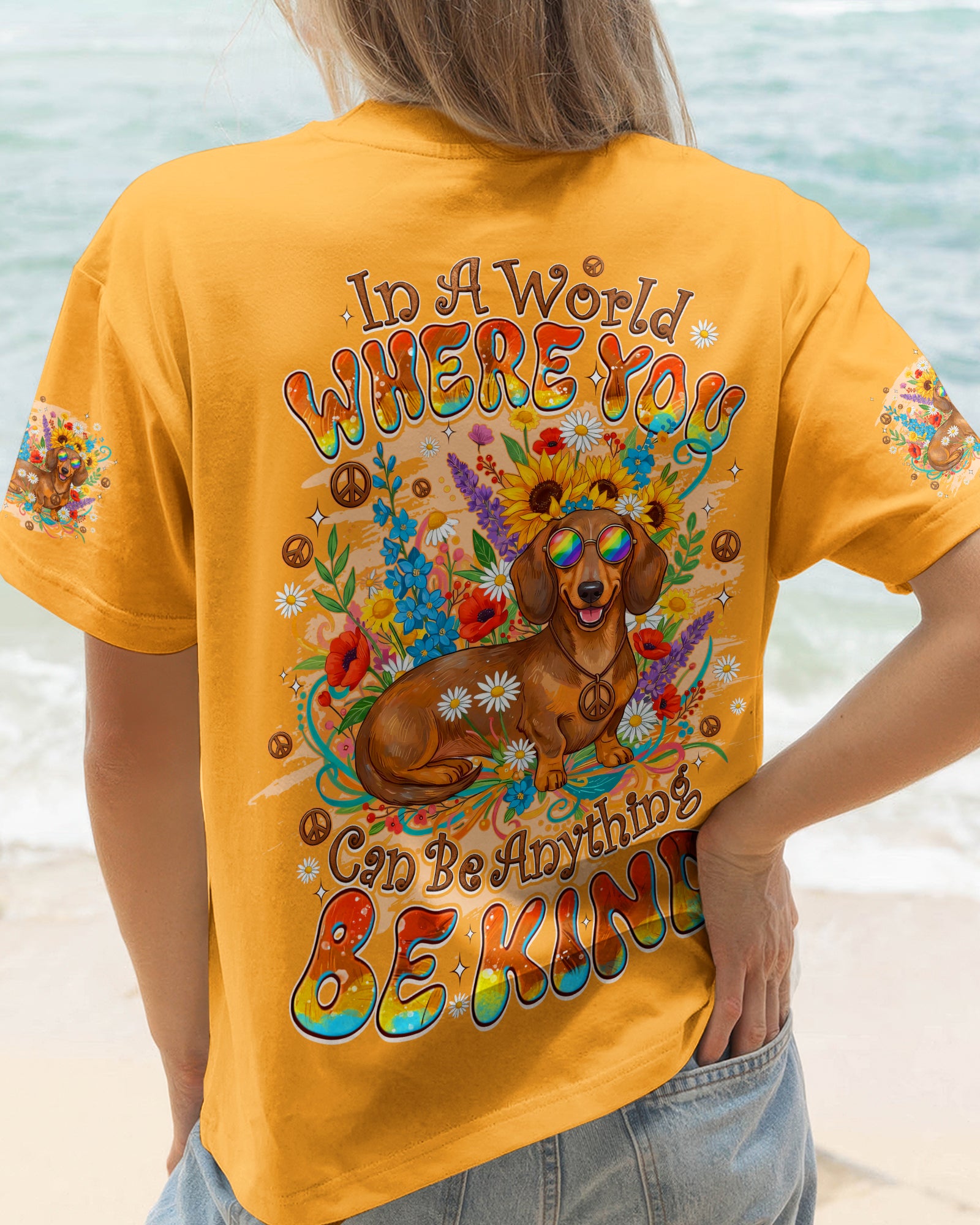 IN A WORLD WHERE YOU CAN BE ANYTHING BE KIND DACHSHUND ALL OVER PRINT - TYQY1104261