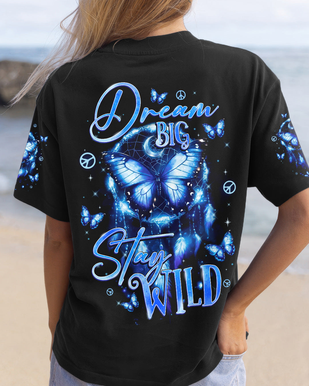 DREAM BIG STAY WILD BUTTERFLY ALL OVER PRINT  - TYTD0602251