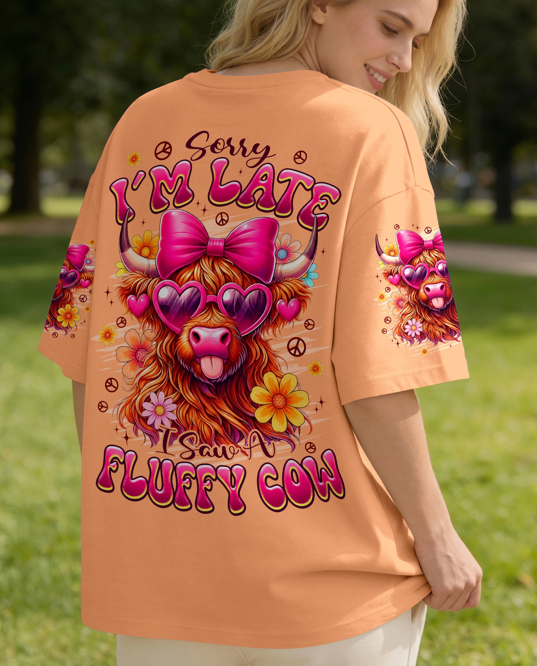 SORRY I'M LATE I SAW A FLUFFY COW ALL OVER PRINT - TYPQ0601261