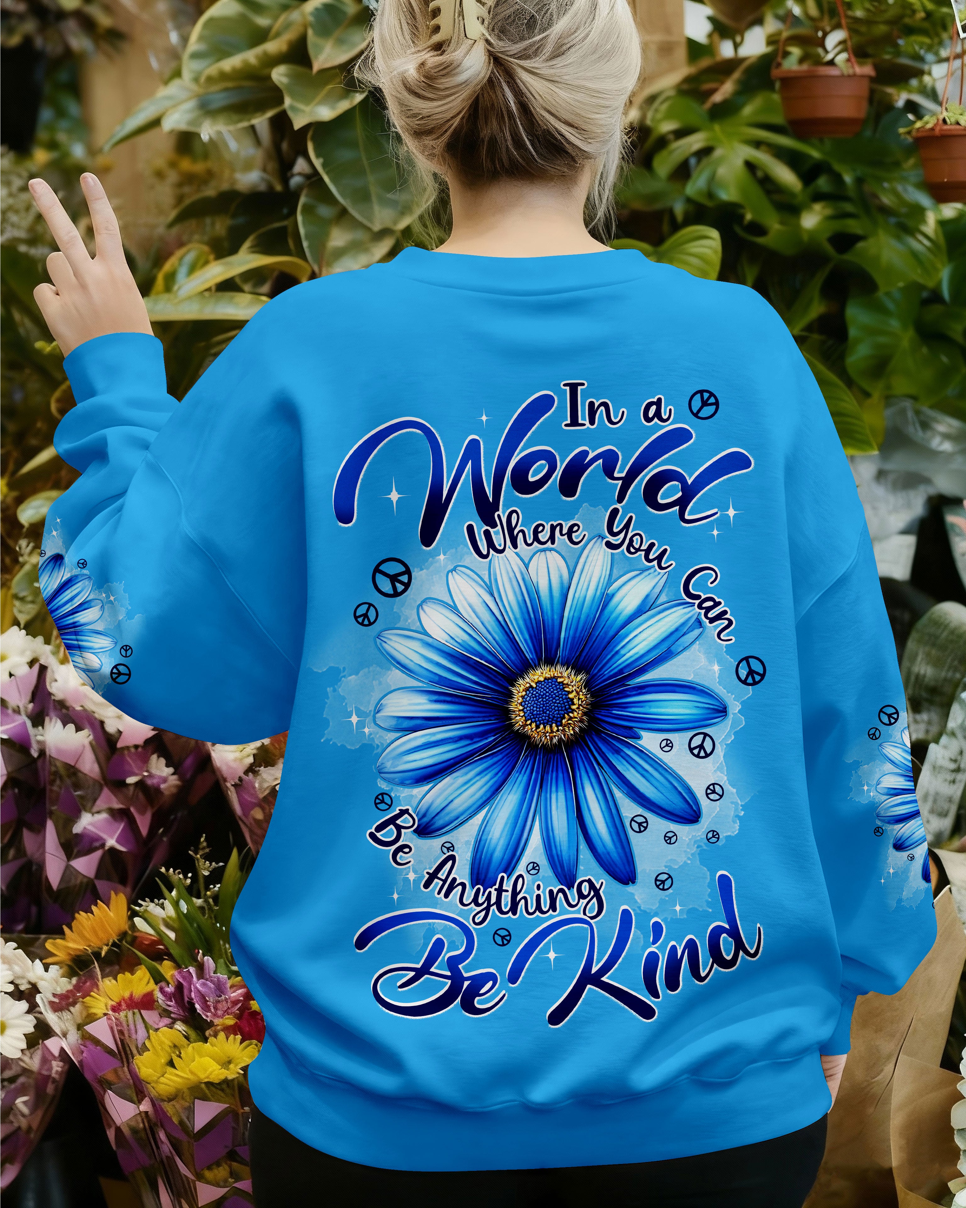 IN A WORLD WHERE YOU CAN BE ANYTHING BE KIND FLOWER ALL OVER PRINT - TYPQ1710251