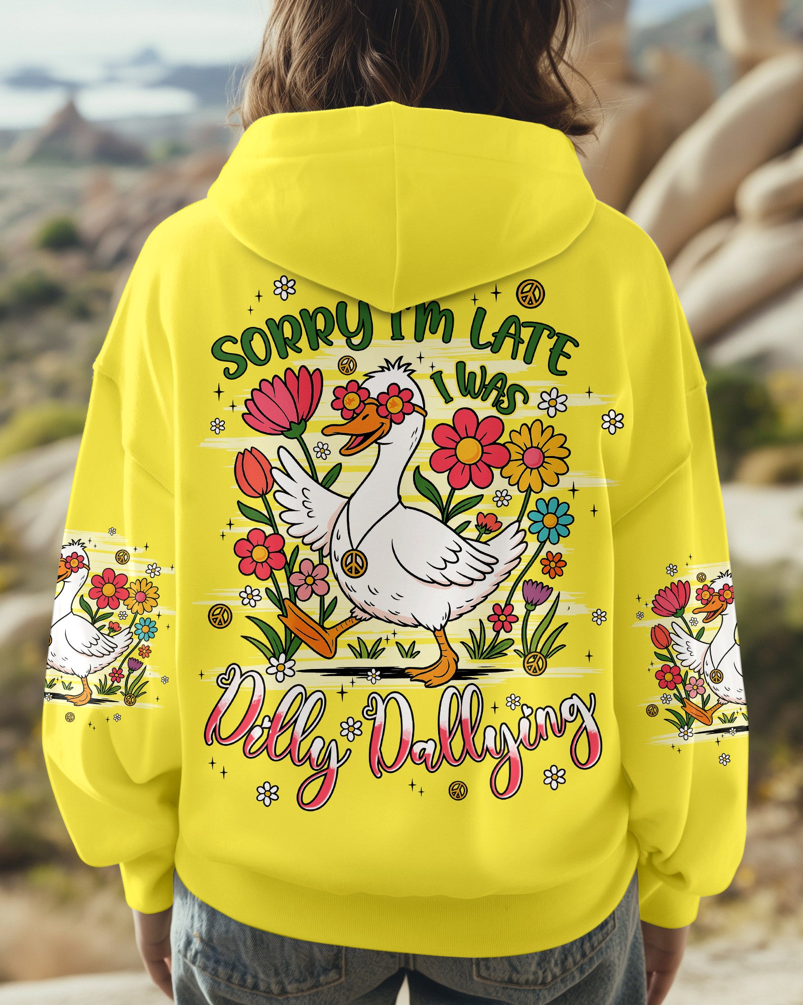 SORRY I'M LATE I WAS DILLY DALLYING HIPPIE DUCK ALL OVER PRINT - TYPQ2606251