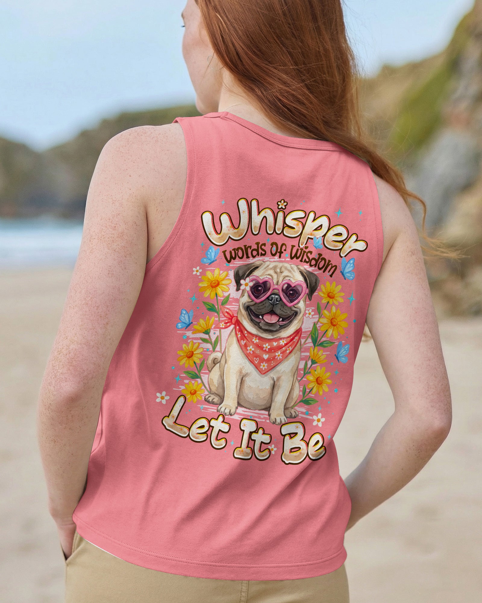 WHISPER WORDS OF WISDOM LET IT BE PUG DOG ALL OVER PRINT - TYPQ2404262