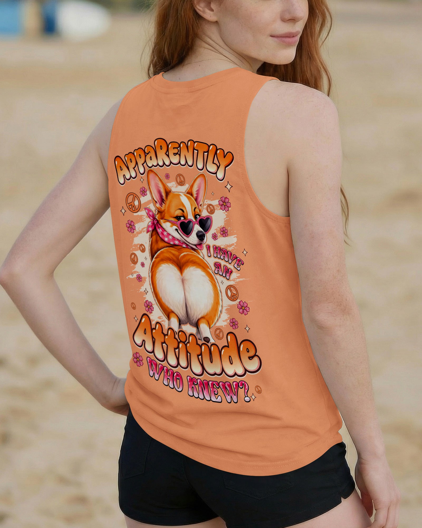 APPARENTLY I HAVE AN ATTITUDE WHO KNEW CORGI DOG ALL OVER PRINT - TYQY0505262