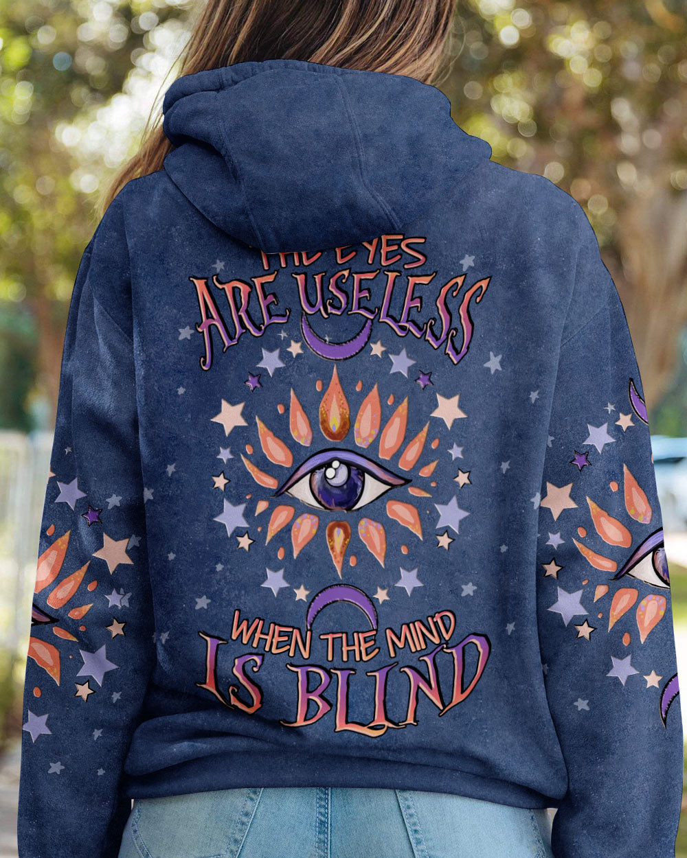 THE EYES ARE USELESS WHEN THE MIND IS BLIND ALL OVER PRINT - YHLN2604233