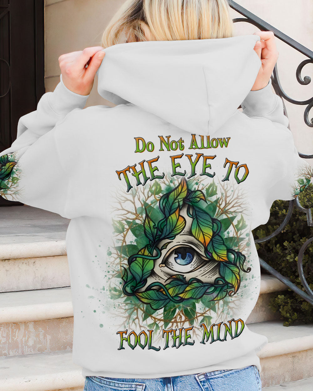 DO NOT ALLOW THE EYE TO FOOL THE MIND ALL OVER PRINT - YHDU1904233