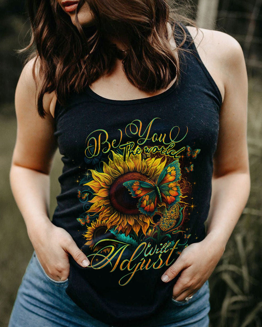 BE YOU THE WORLD WILL ADJUST ALL OVER PRINT - TLNO0905237
