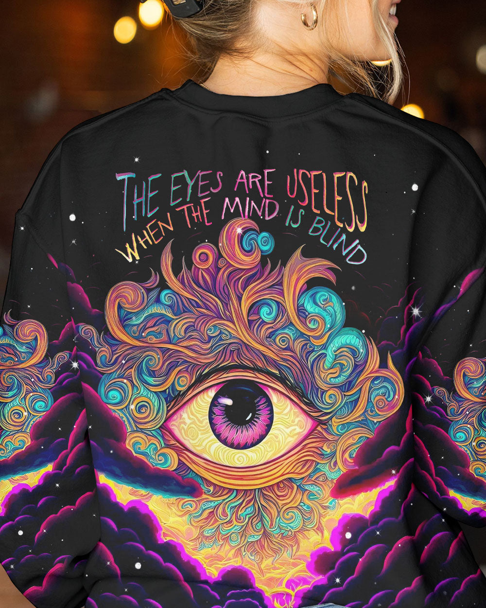 THE EYES ARE USELESS WHEN THE MIND IS BLIND ALL OVER PRINT - TLNT0405233