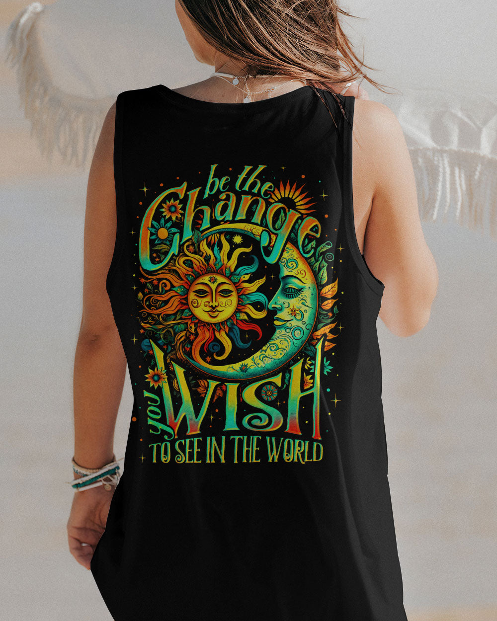 BE THE CHANGE YOU WISH ALL OVER PRINT - TY1105232