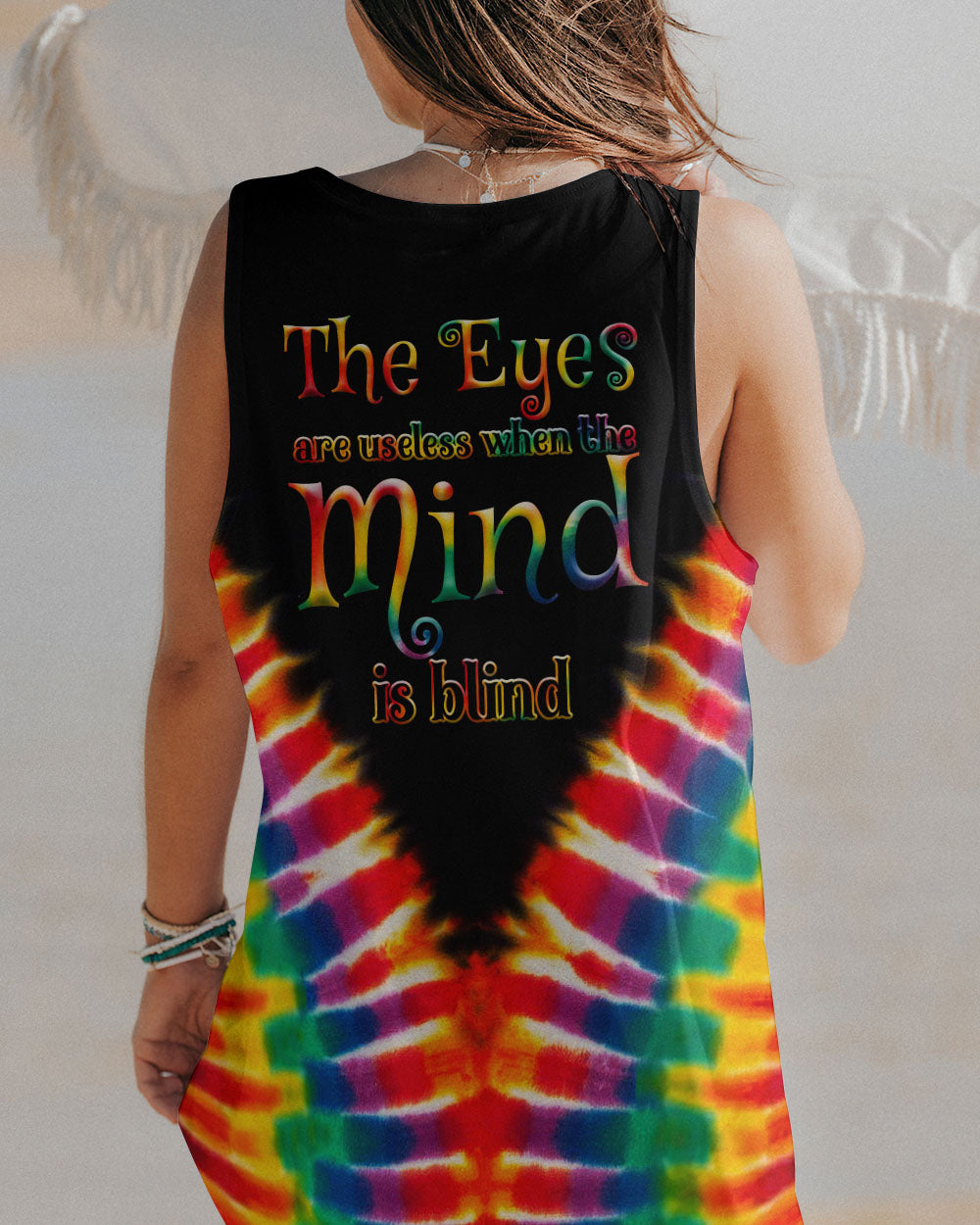 THE EYES ARE USELESS WHEN THE MIND IS BLIND TIE DYE ALL OVER PRINT - TYTM1005231