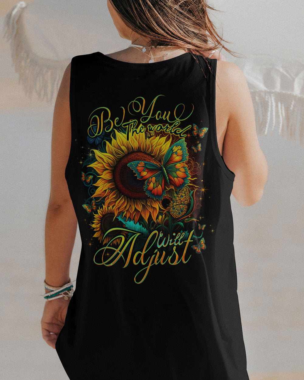 BE YOU THE WORLD WILL ADJUST ALL OVER PRINT - TLNO0905237
