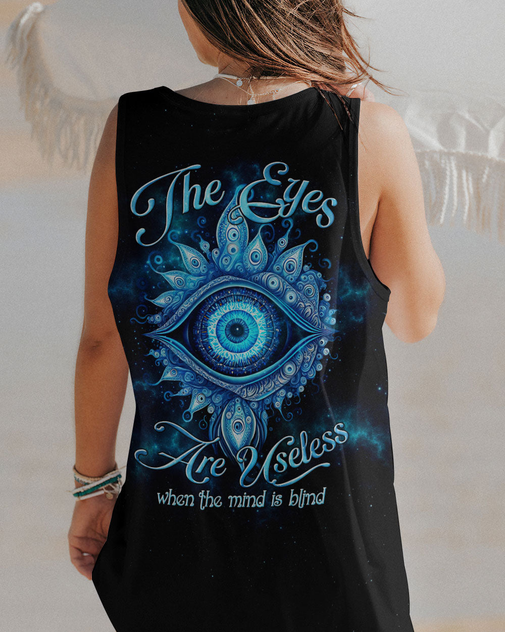 THE EYES ARE USELESS WHEN THE MIND IS BLIND ALL OVER PRINT - TLTW1005231